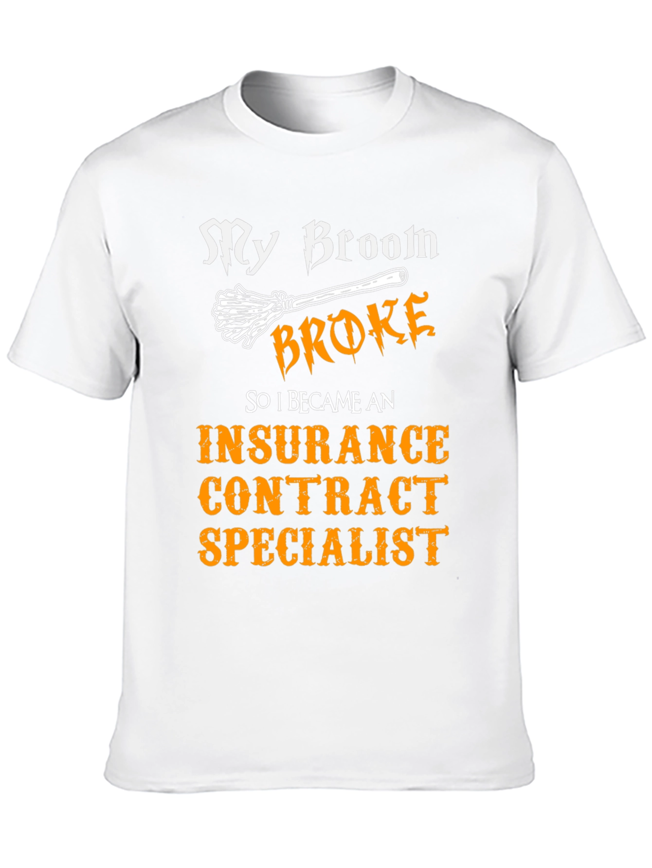 Black Insurance Contract Specialist T-Shirt - My Broom Broke view 10