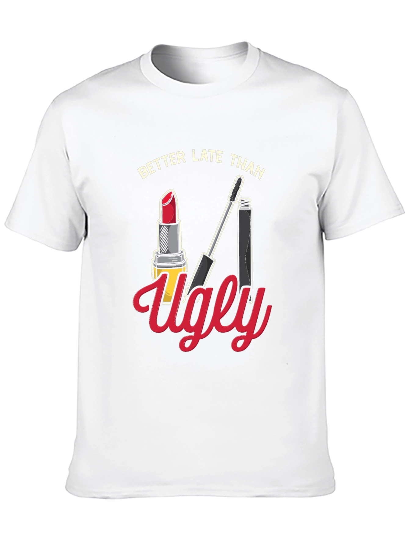 Black Better Late Than Ugly Graphic Tee view 10
