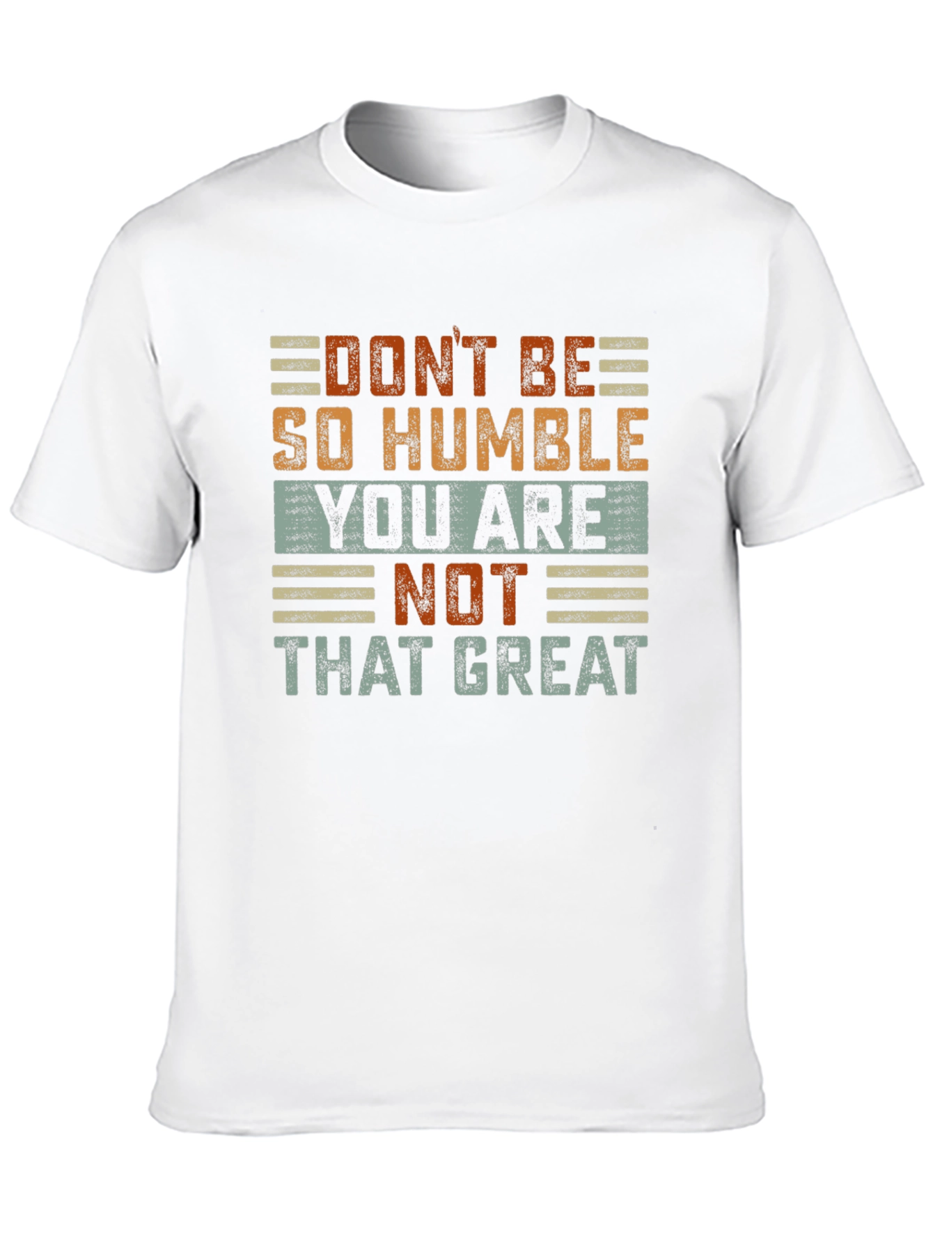 Black Humorous Graphic T-Shirt: Don't Be So Humble view 10