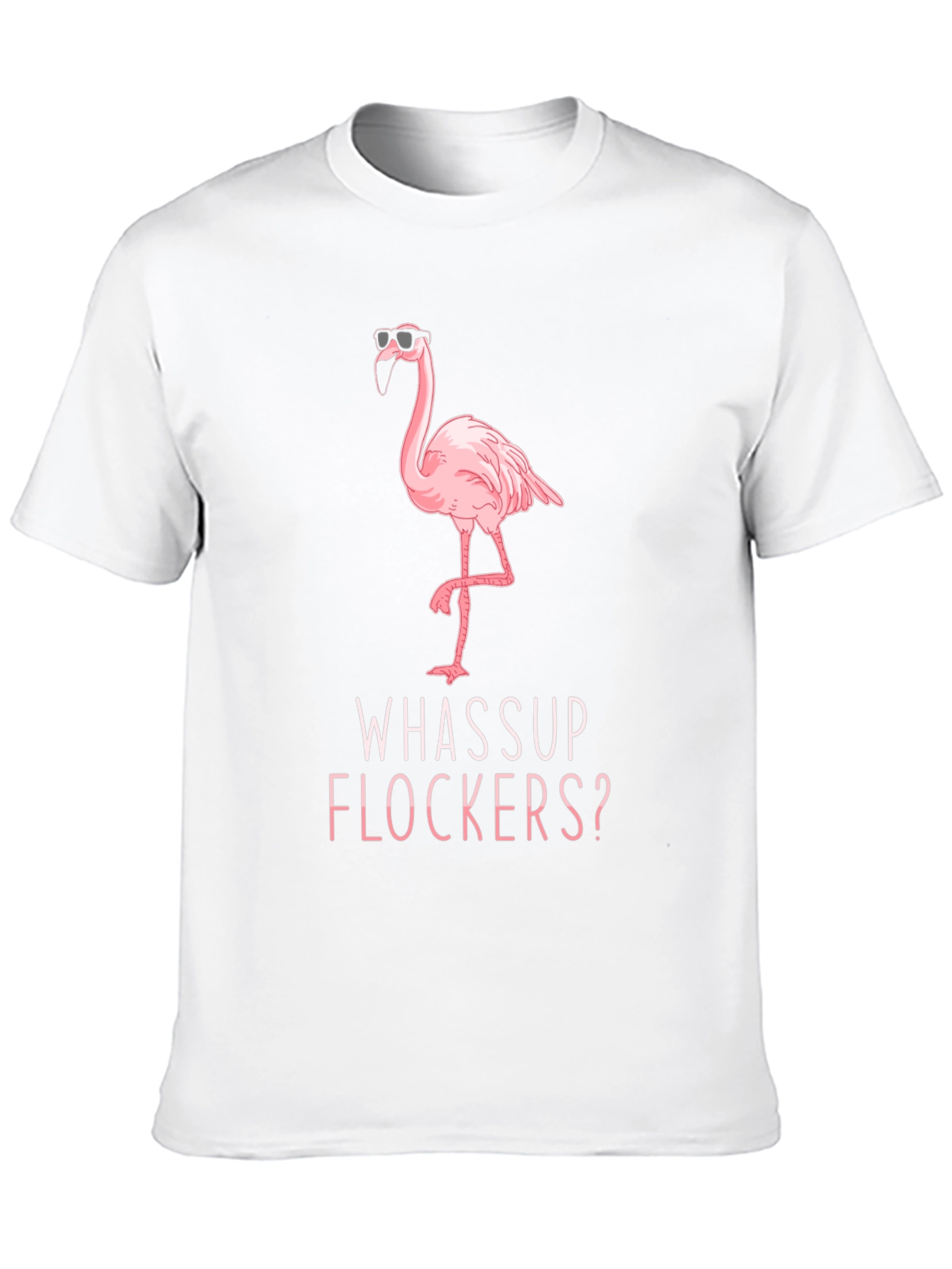 Black Whassup Flockers? Flamingo T-Shirt - Cool & Funny view 10