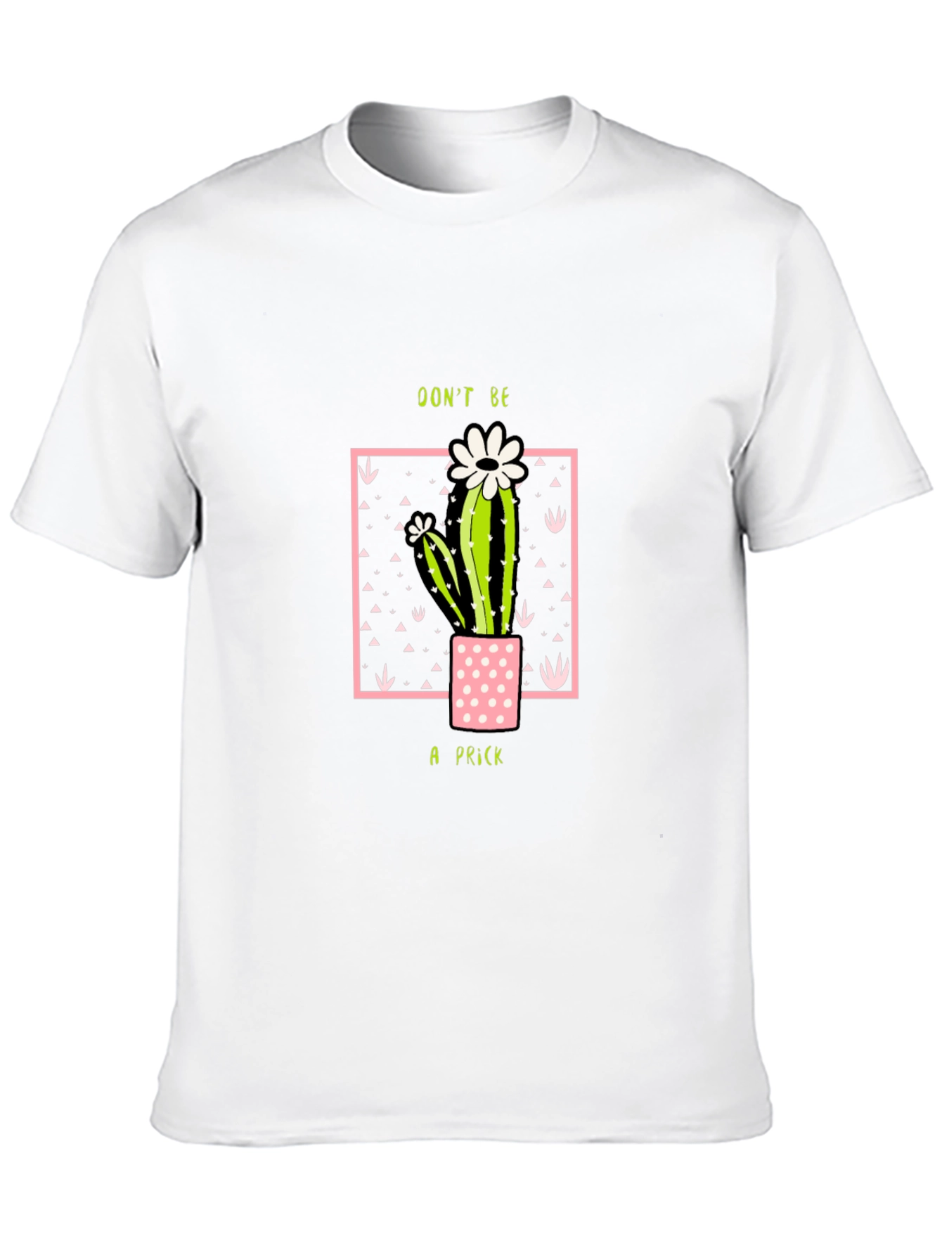 Black Don't Be A Prick Cactus T-Shirt view 10