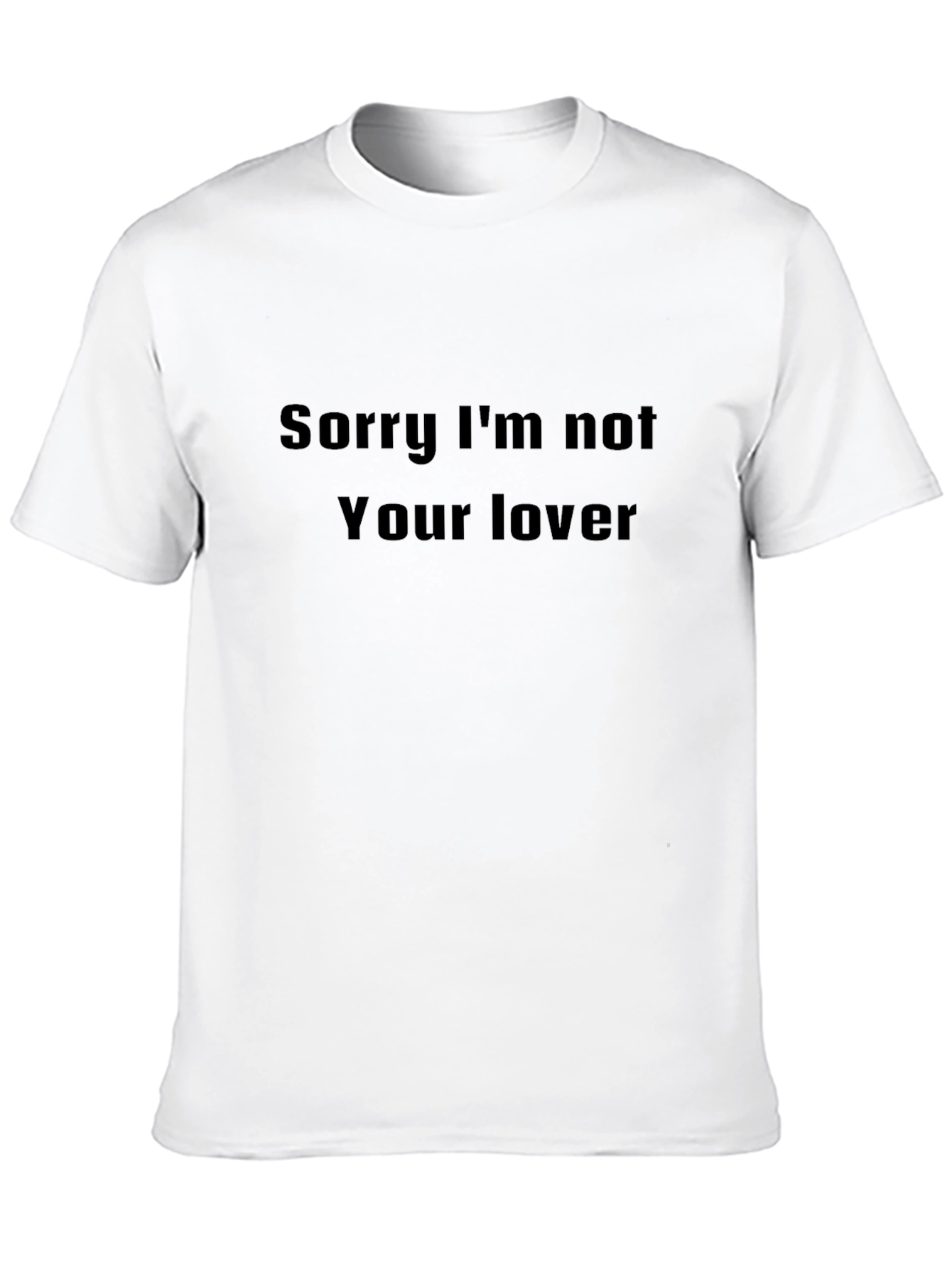 Black Sorry I'm Not Your Lover Black Graphic Tee view 10