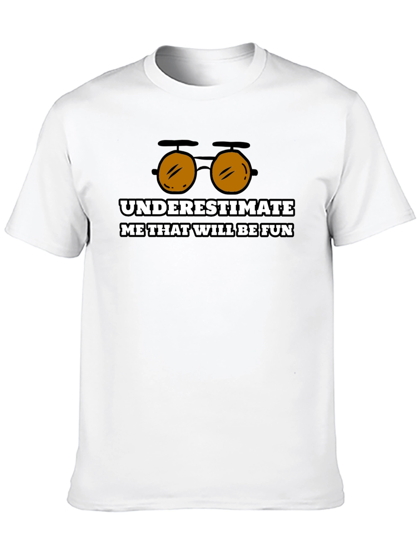 Black Underestimate Me Funny Graphic T-Shirt view 10