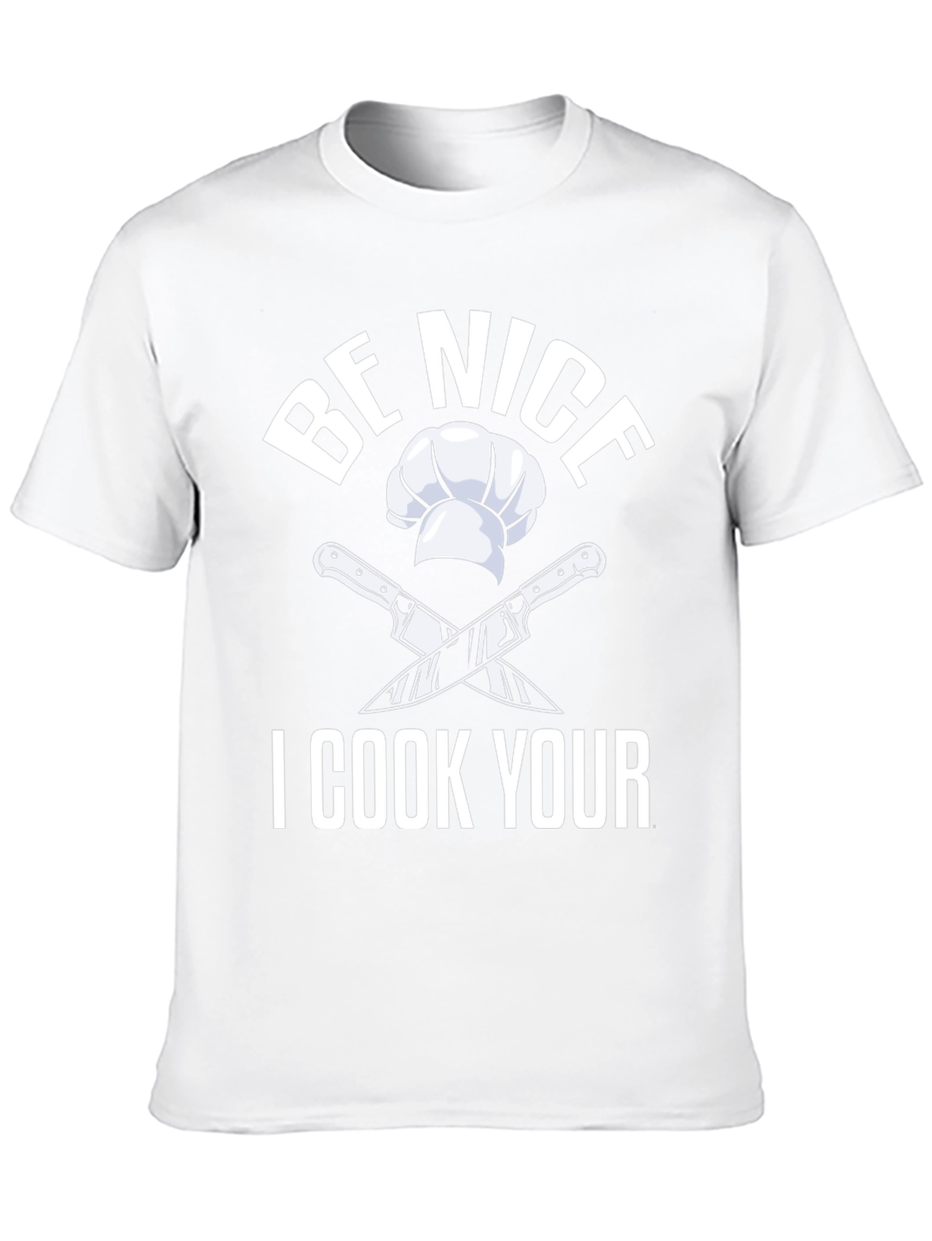 Black Be Nice I Cook Your T-Shirt Funny Chef Gift view 10