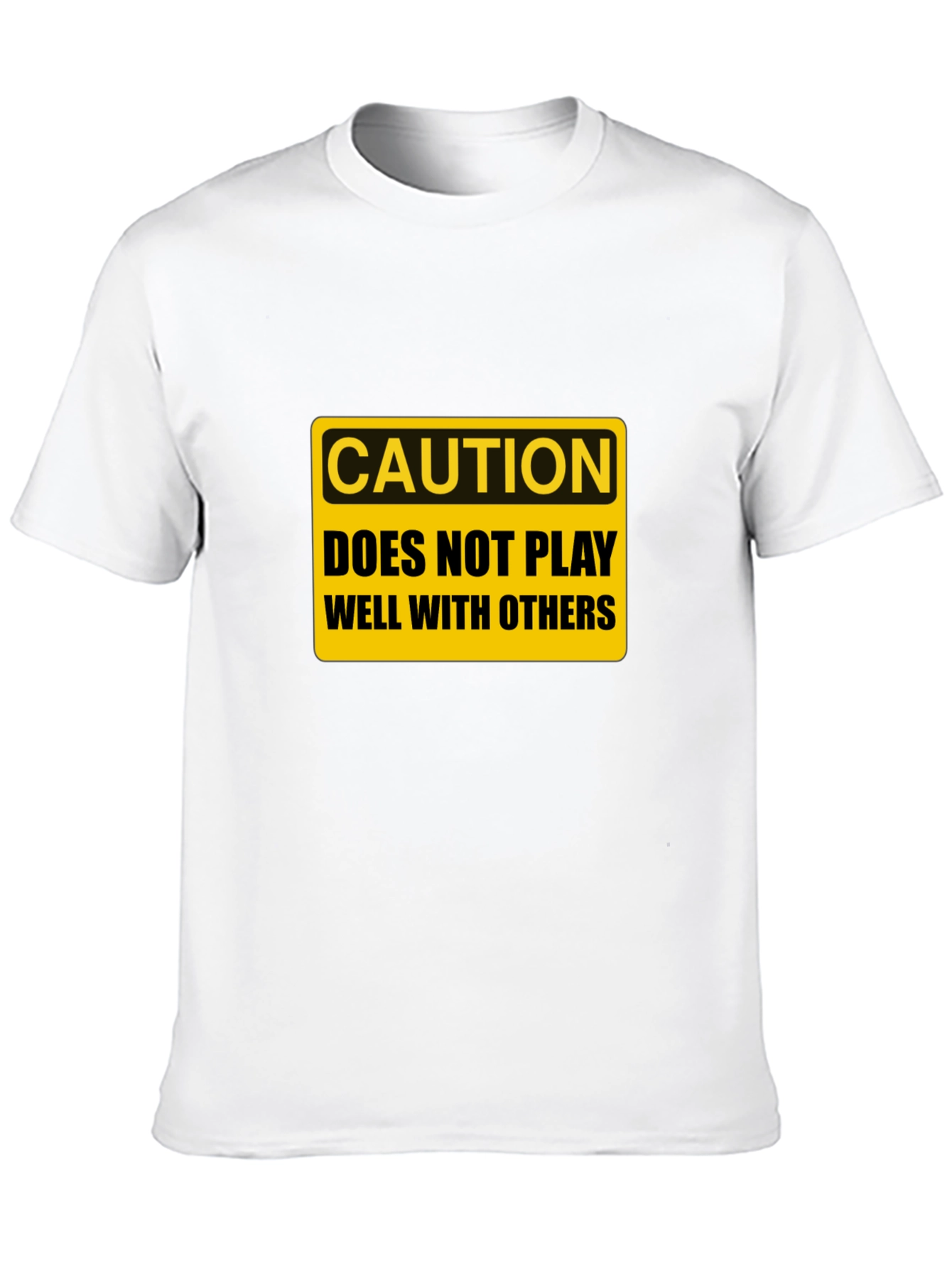 Black Caution: Does Not Play Well With Others - Graphic Tee view 10