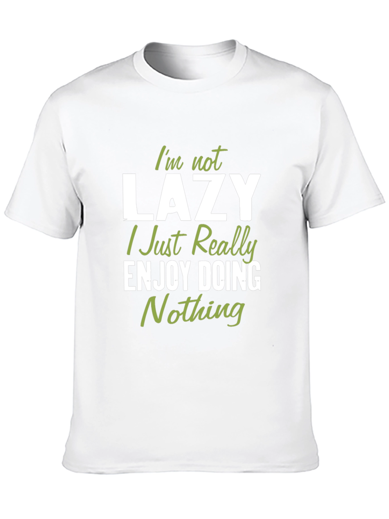 Black Funny "I'm Not Lazy" Graphic T-Shirt view 10