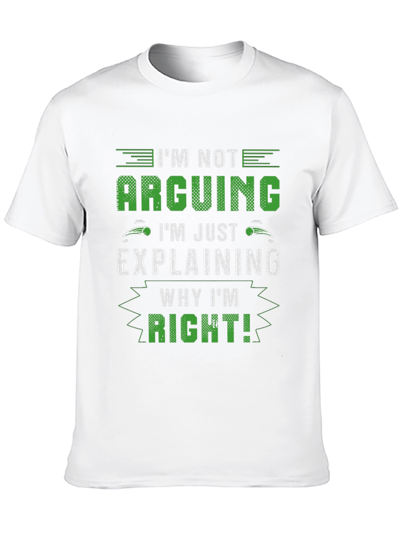 Black I'm Not Arguing, I'm Just Explaining T-Shirt view 10