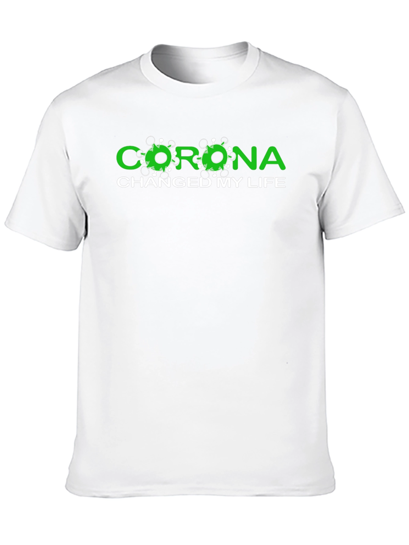 Black Corona Changed My Life Black T-Shirt view 10