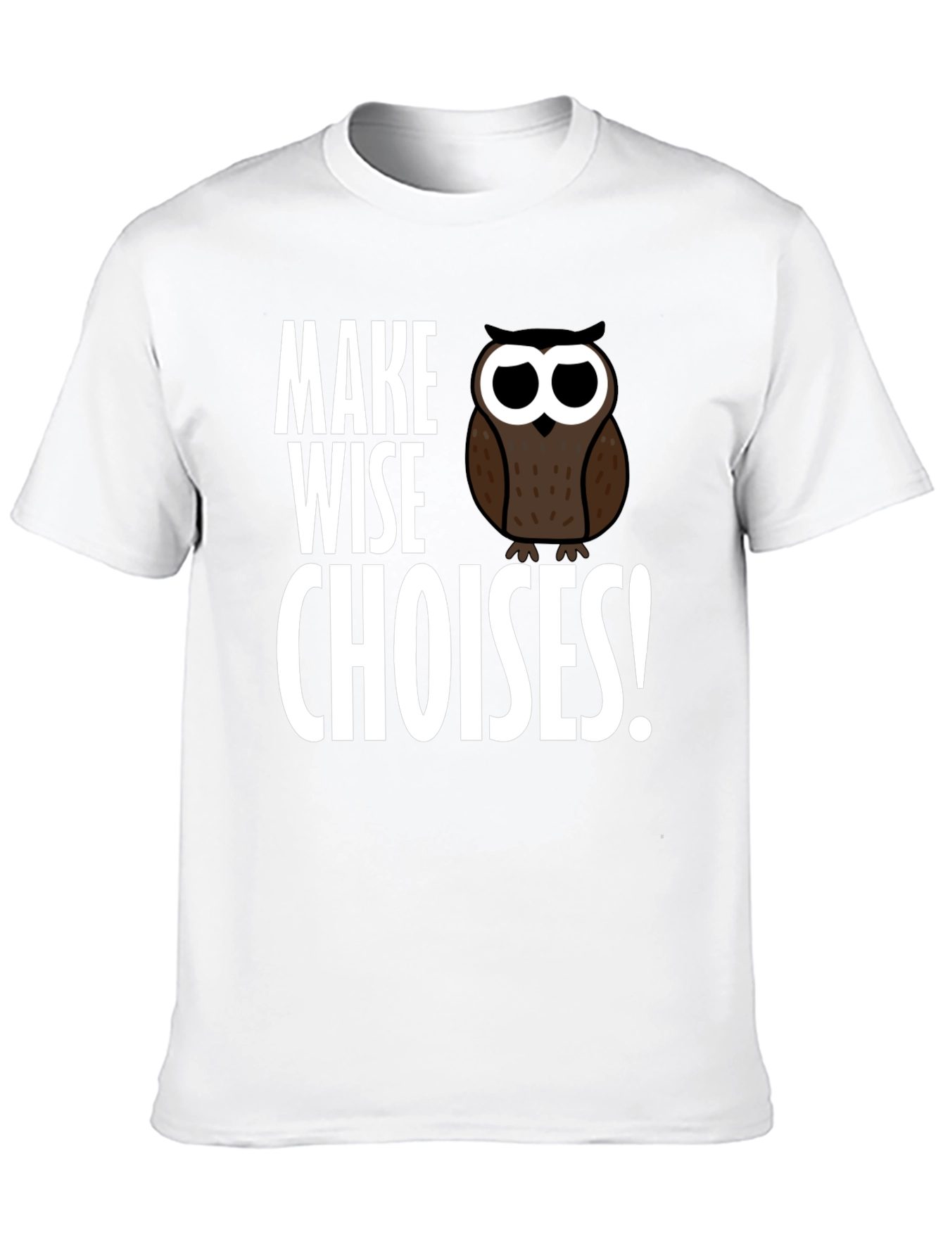 Black Make Wise Choices Owl T-Shirt - Black view 10