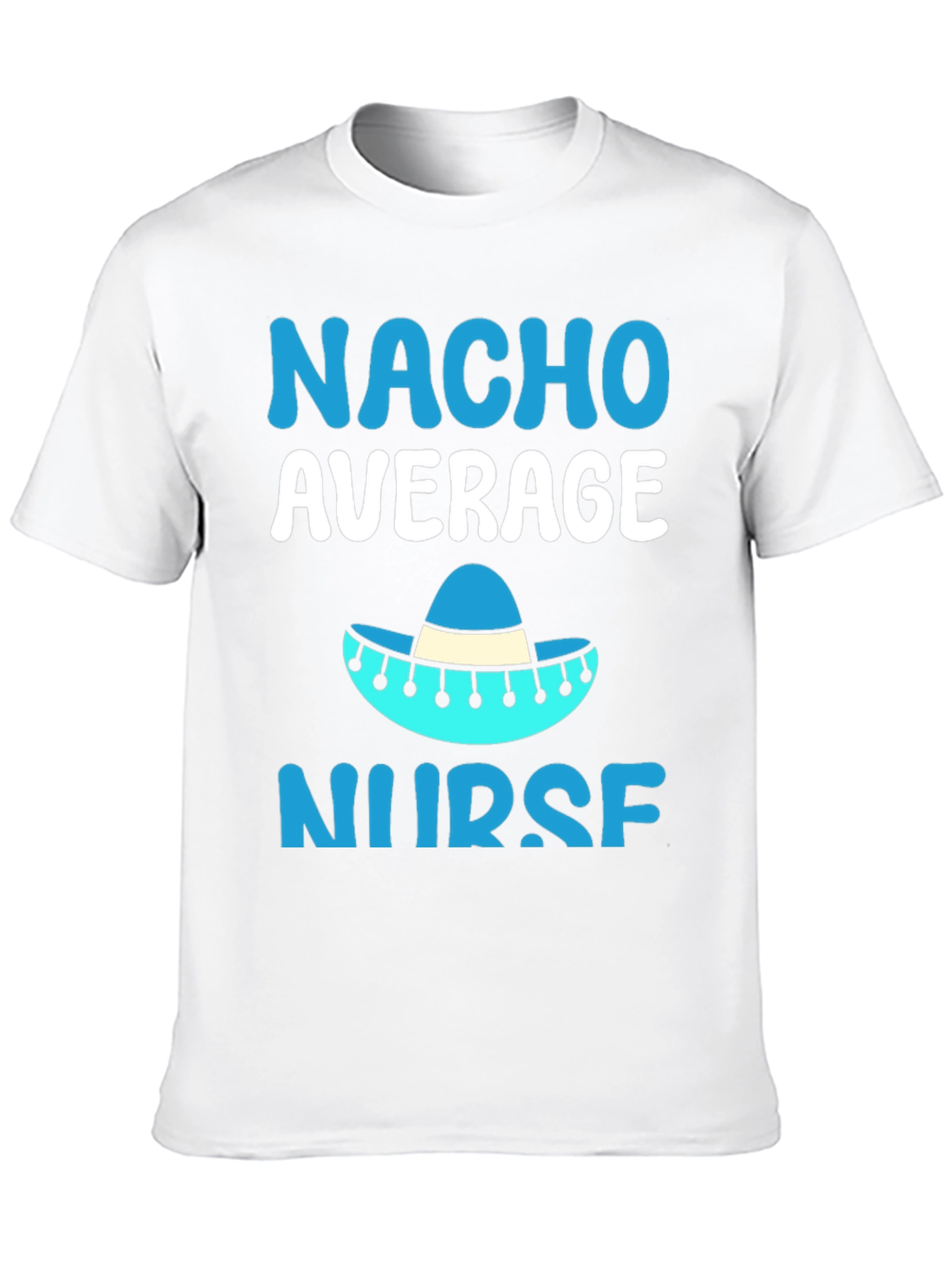 Black Nacho Average Nurse T-Shirt - Funny Gift view 10