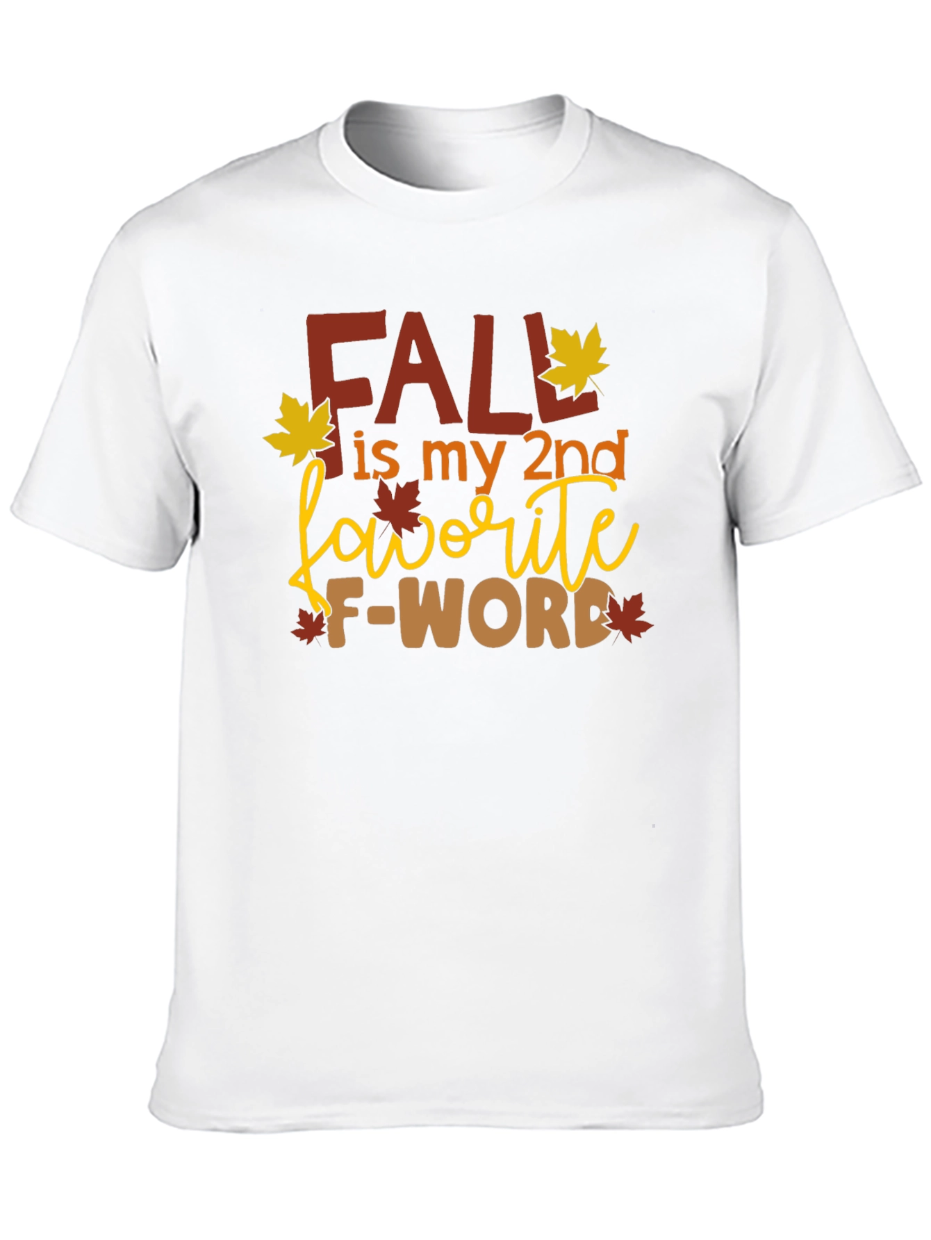 Black Fall My 2nd Favorite F-Word Graphic Tee view 10