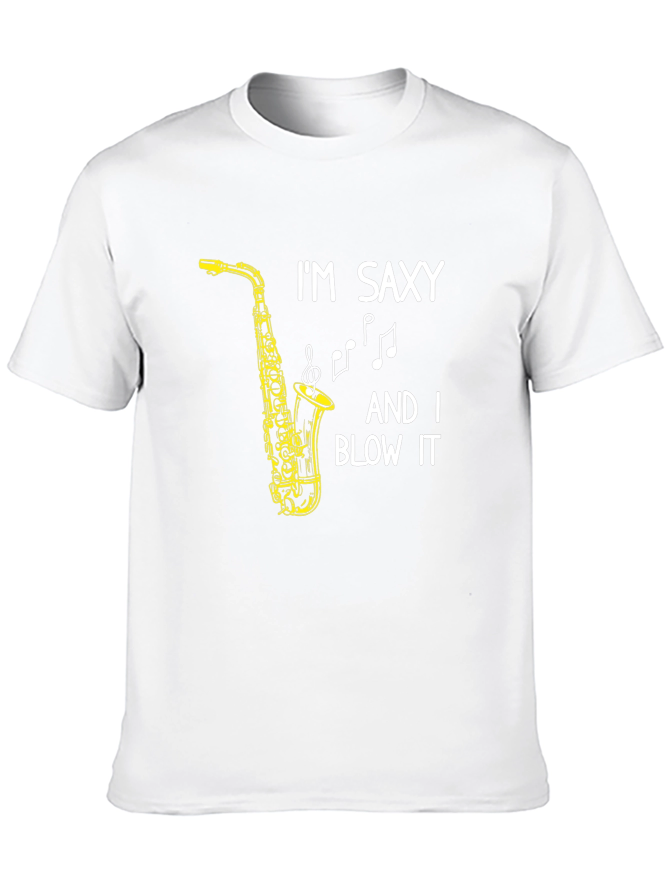 Black I'm Saxy And I Blow It T-Shirt view 10