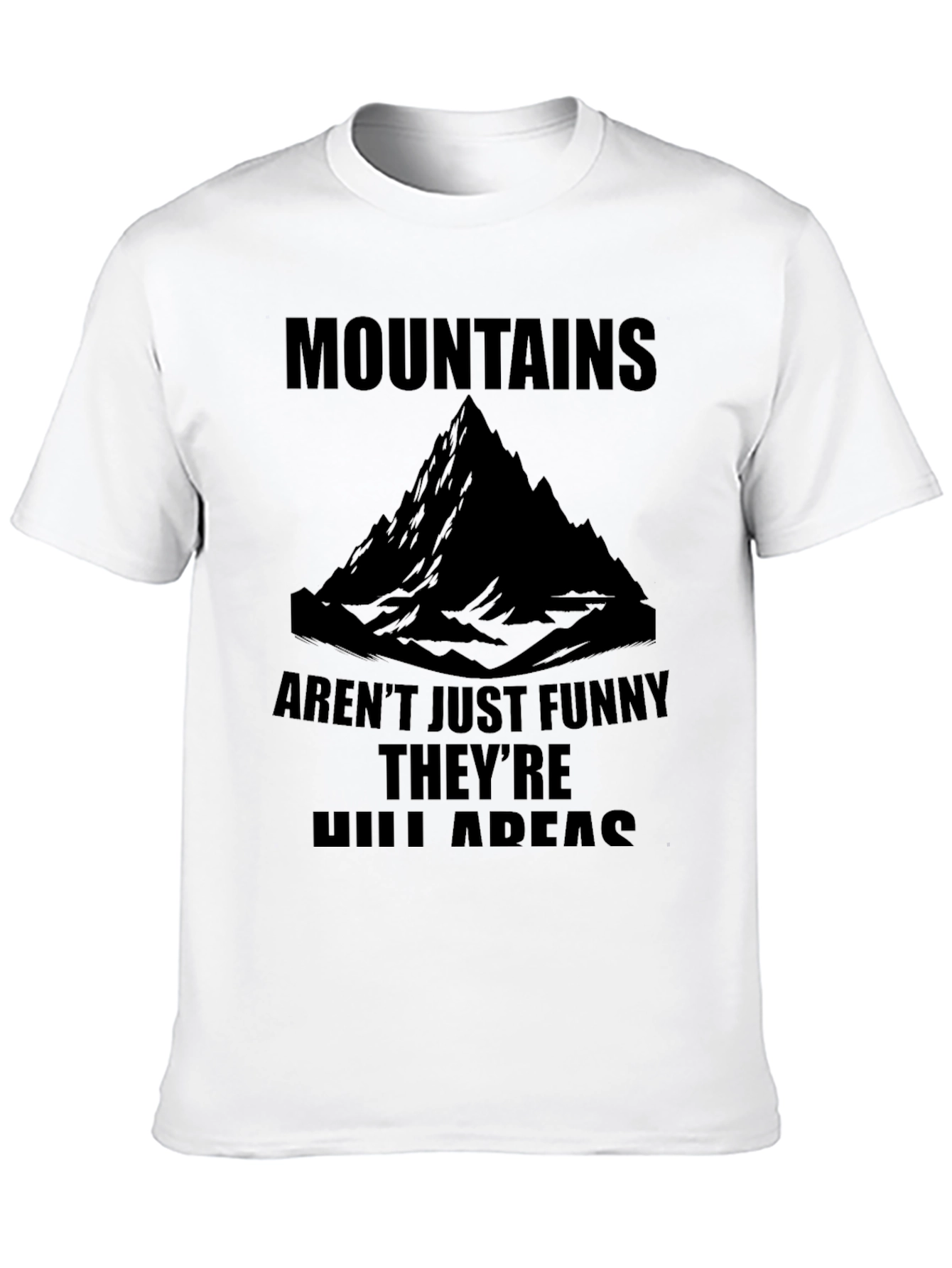 Black Funny Mountains T-Shirt - Hilarious Outdoors Graphic Tee view 10