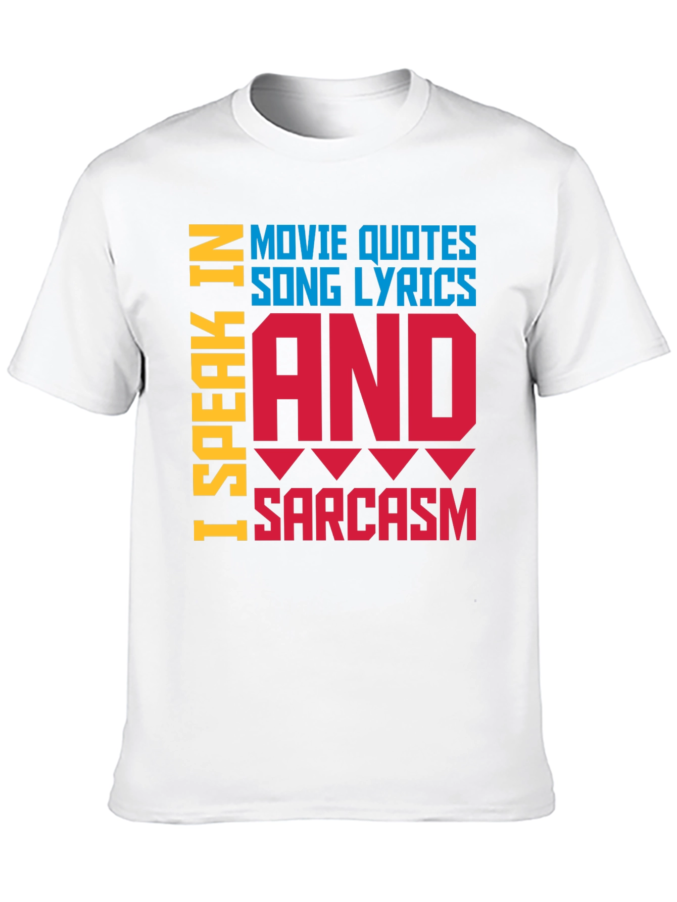 Black Speak In Movie Quotes, Song Lyrics & Sarcasm T-Shirt view 10