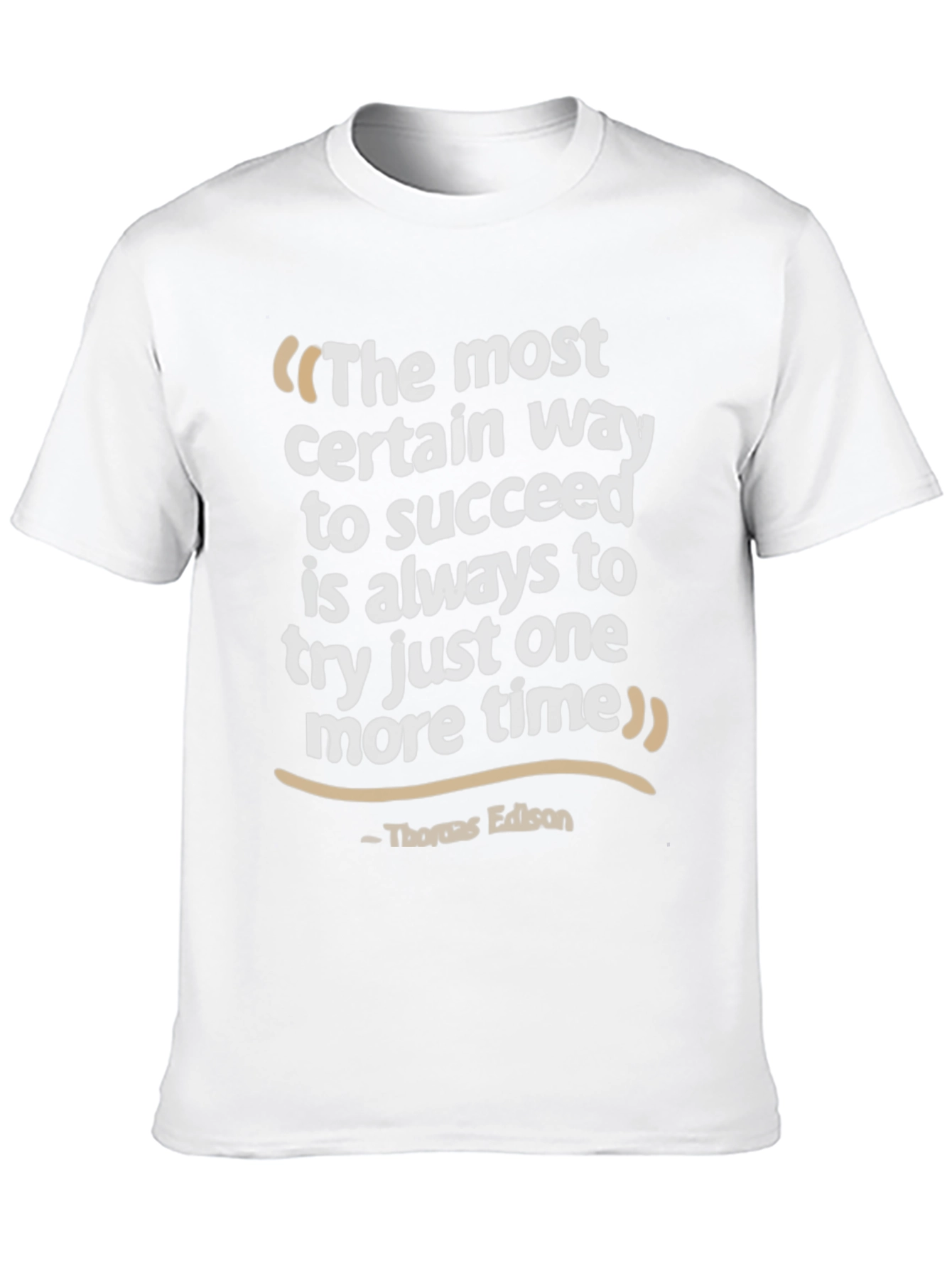 Edison Quote Graphic T-Shirt - Never Give Up - 10