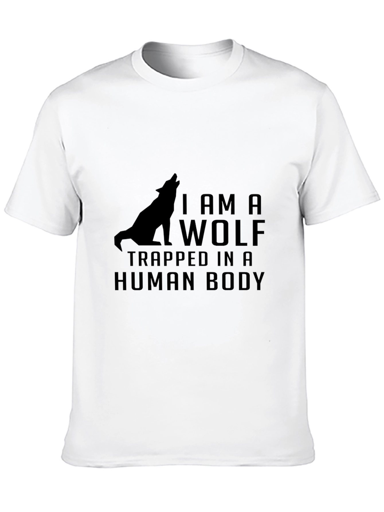 Black I Am a Wolf Trapped in a Human Body T-Shirt view 10