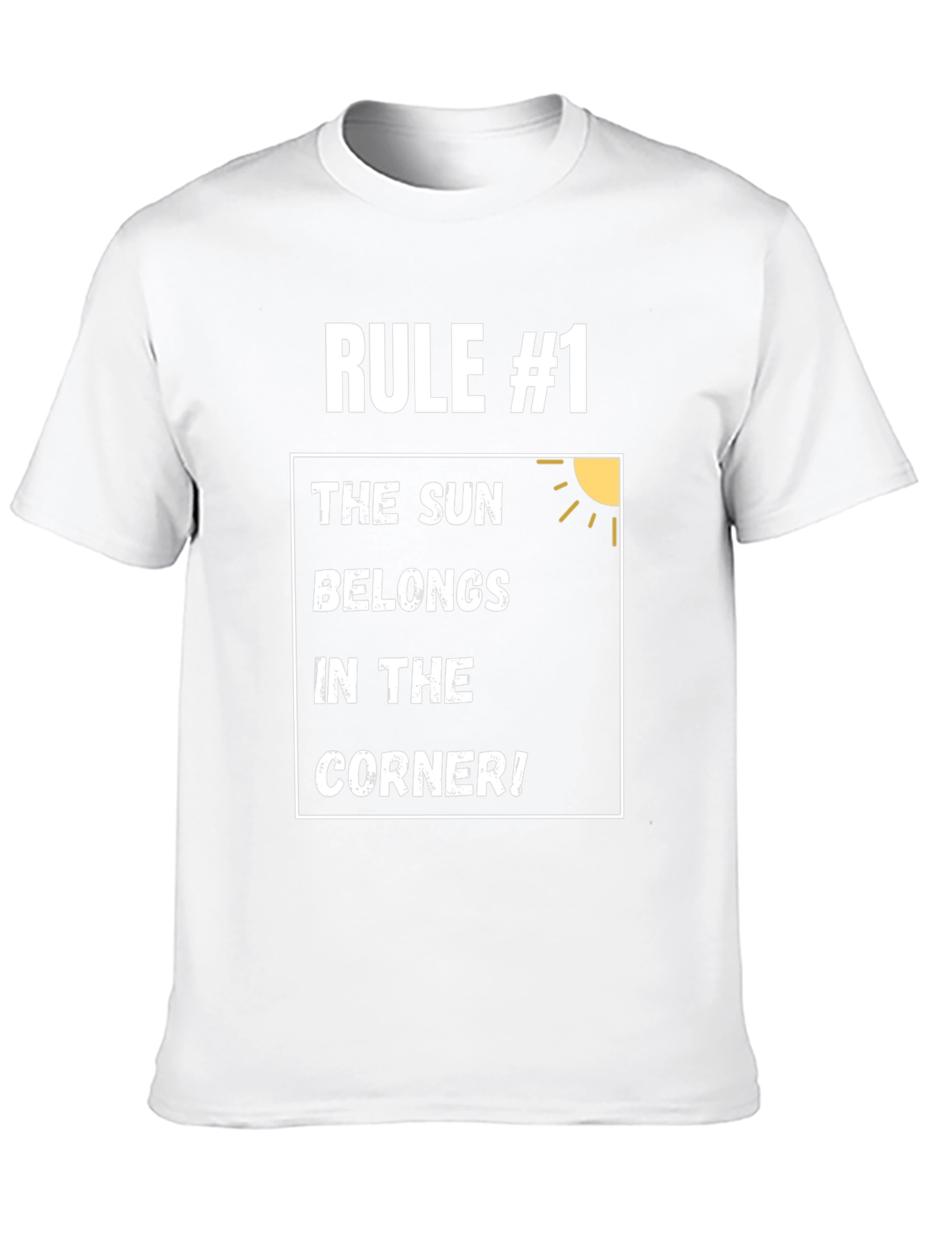 Black Rule #1 The Sun Belongs in the Corner T-Shirt view 10