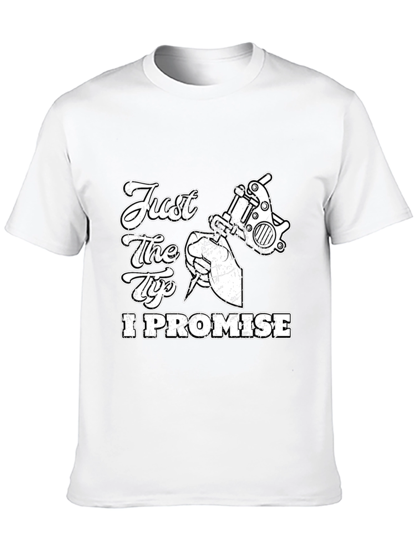 Just the Tip I Promise Tattoo Artist T-Shirt - 10