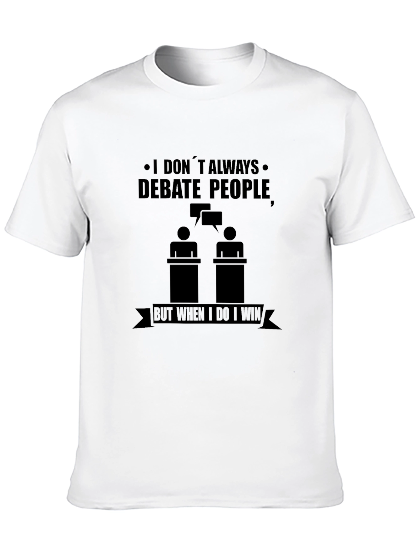 Black Debate People Graphic T-Shirt - Win Every Time! view 10
