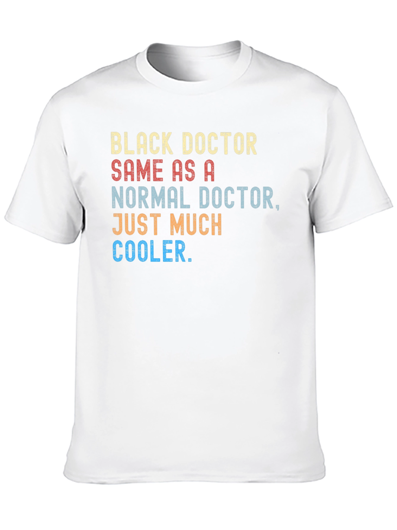 Black Black Doctor Cooler T-Shirt - Stylish & Humorous view 10
