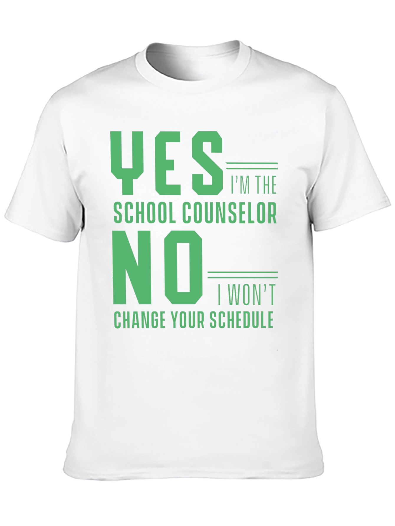 Black School Counselor T-Shirt: Yes I'm the, No I Won't Change Your Schedule view 10
