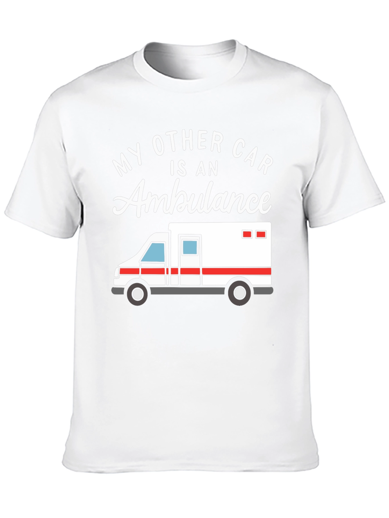 Black My Other Car Is An Ambulance Funny EMT T-Shirt view 10
