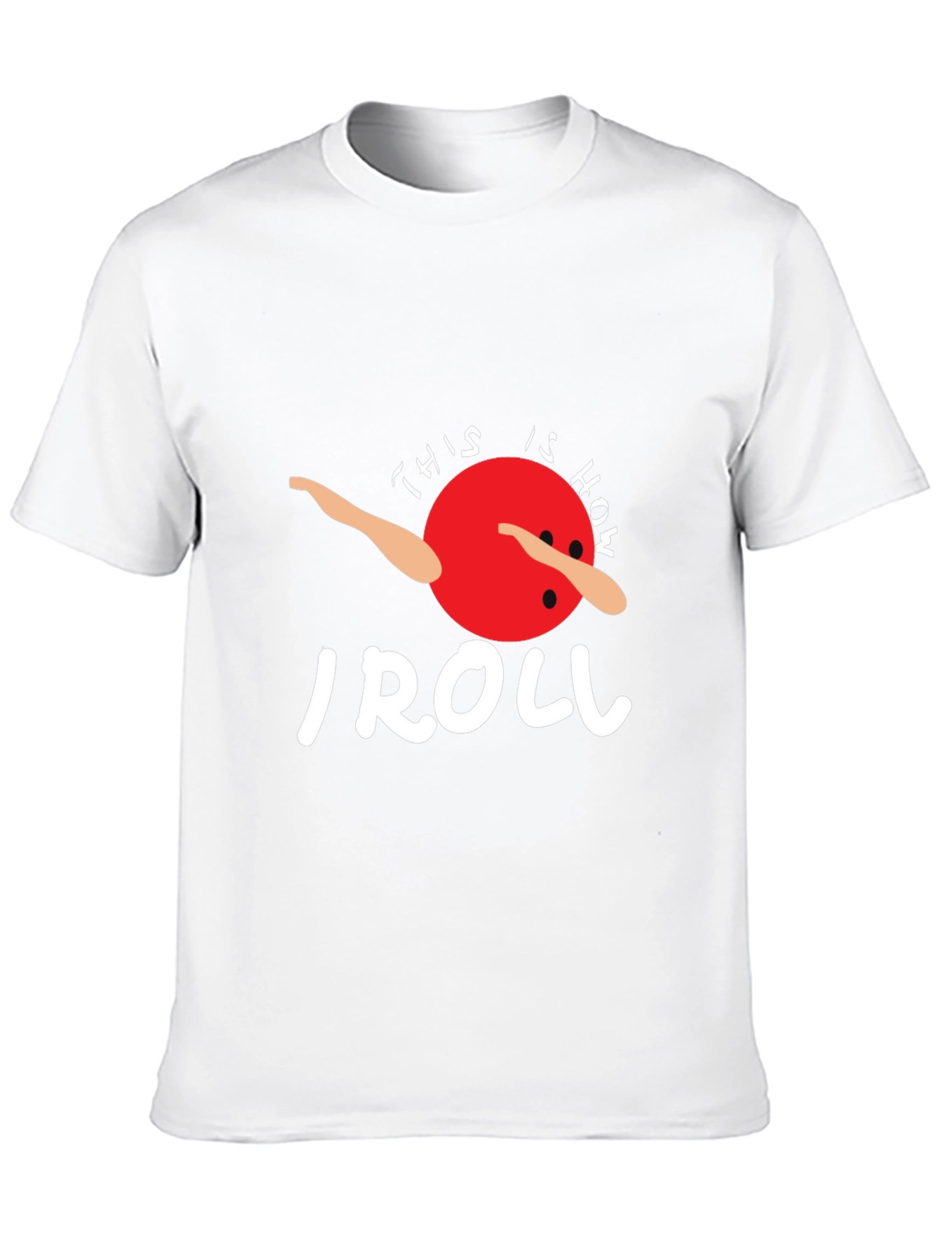 Black This is How I Roll T-Shirt - Bowling Ball Dab Tee view 10