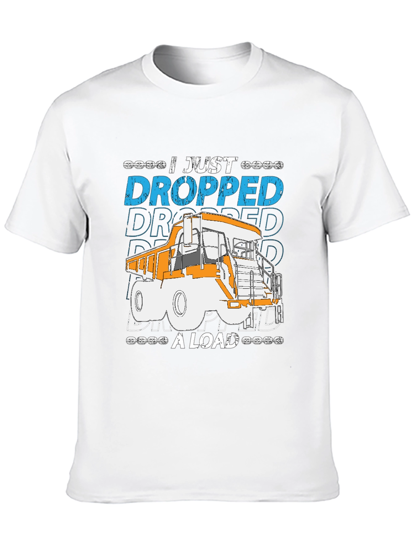 Black I Just Dropped A Load Truck T-Shirt view 10