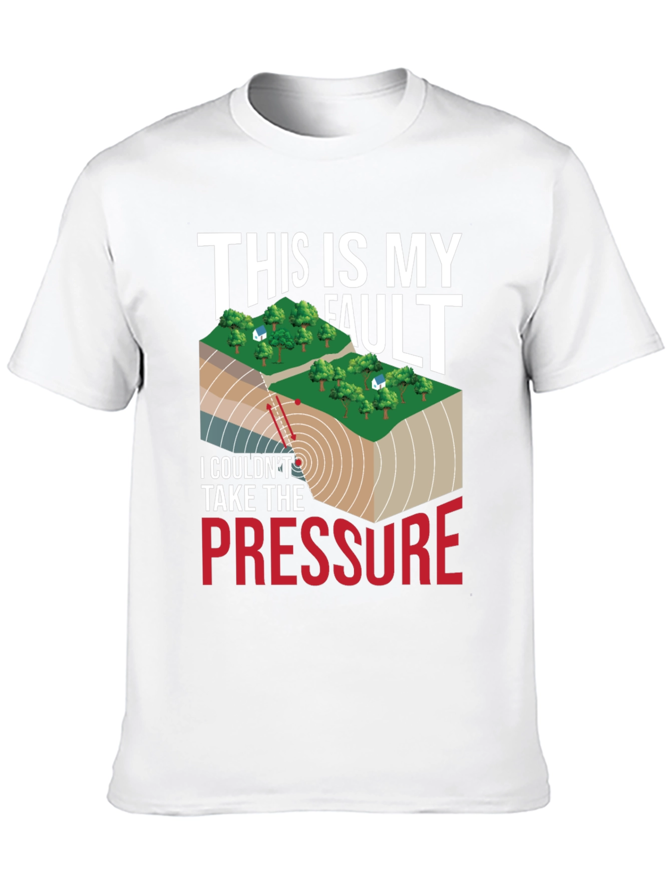 Black Geology Humor T-Shirt: This Is My Fault, Pressure view 10