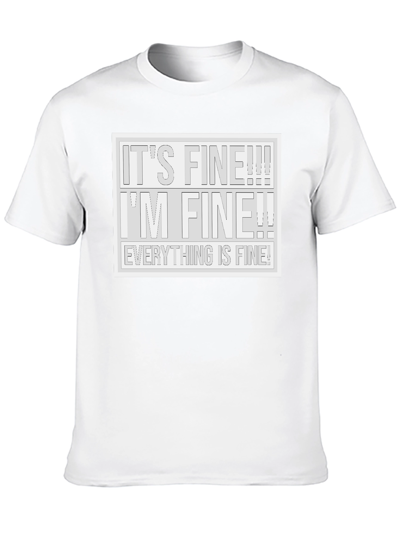Black It's Fine! T-Shirt - Humorous Graphic Tee view 10