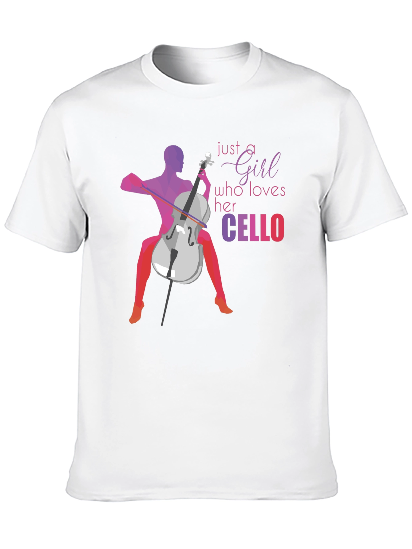 Cello Lover Graphic Tee - Just a Girl Who Loves Her Cello - 10