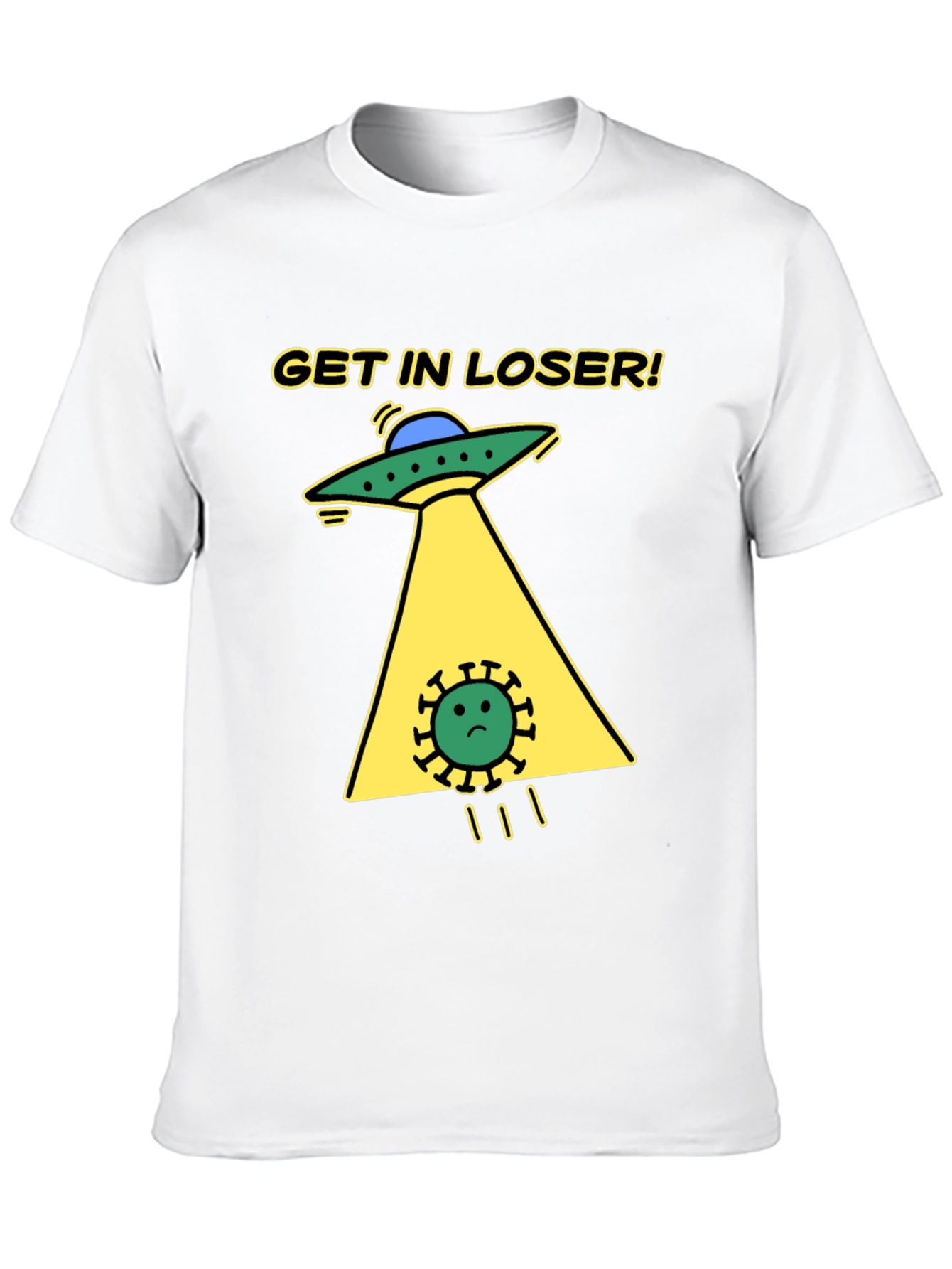 Black Get in Loser! Funny Alien Abduction T-Shirt view 10