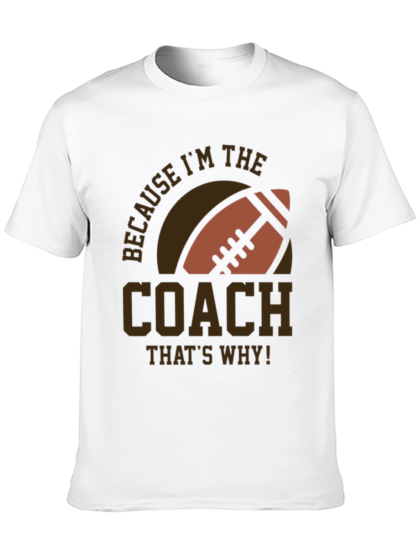 Black Coach Football T-Shirt - Because I'm The Coach view 10