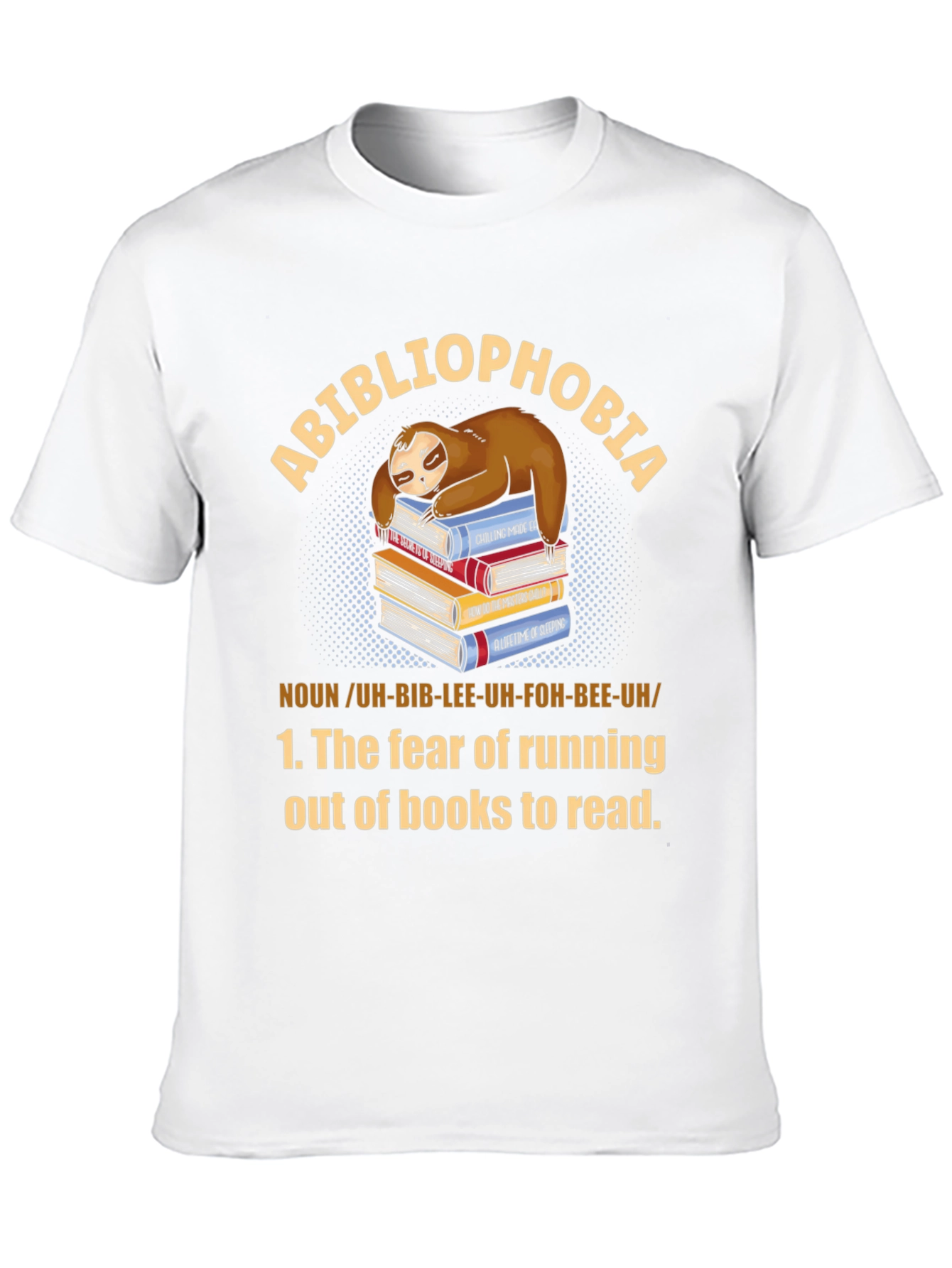 Black Abibliophobia Sloth Book Lover T-Shirt view 10