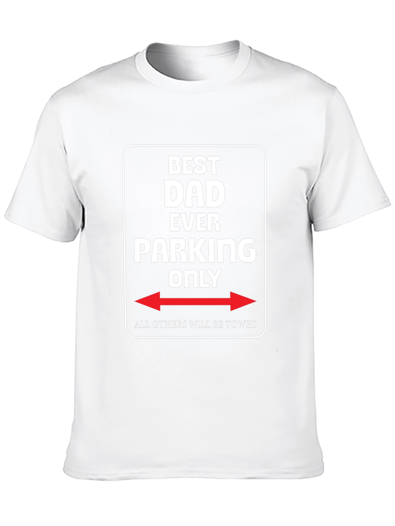 Black Best Dad Ever Parking Only T-Shirt view 10