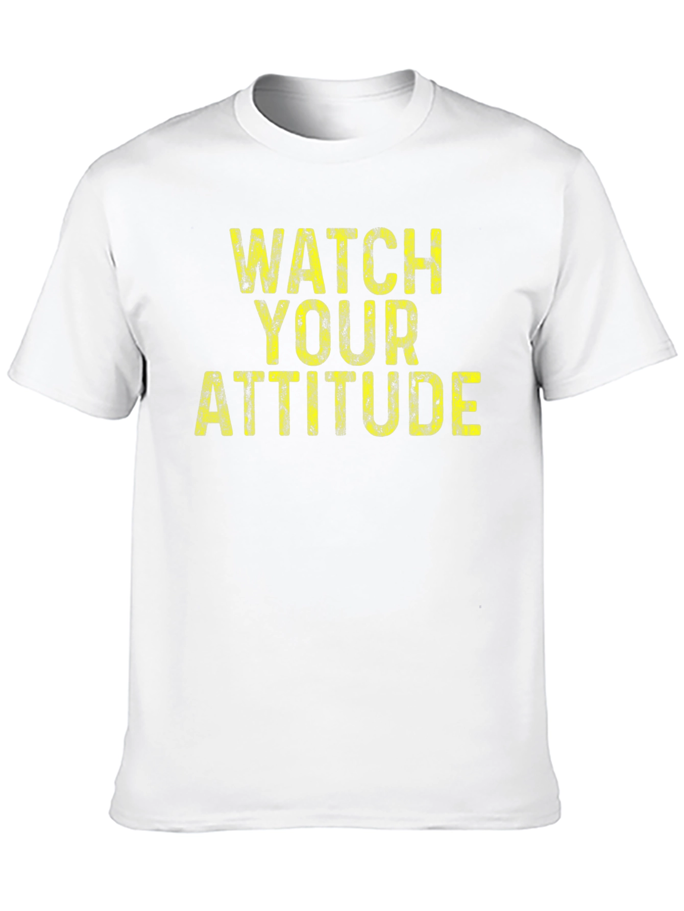 Watch Your Attitude Graphic Tee - Bold Statement Shirt - 10