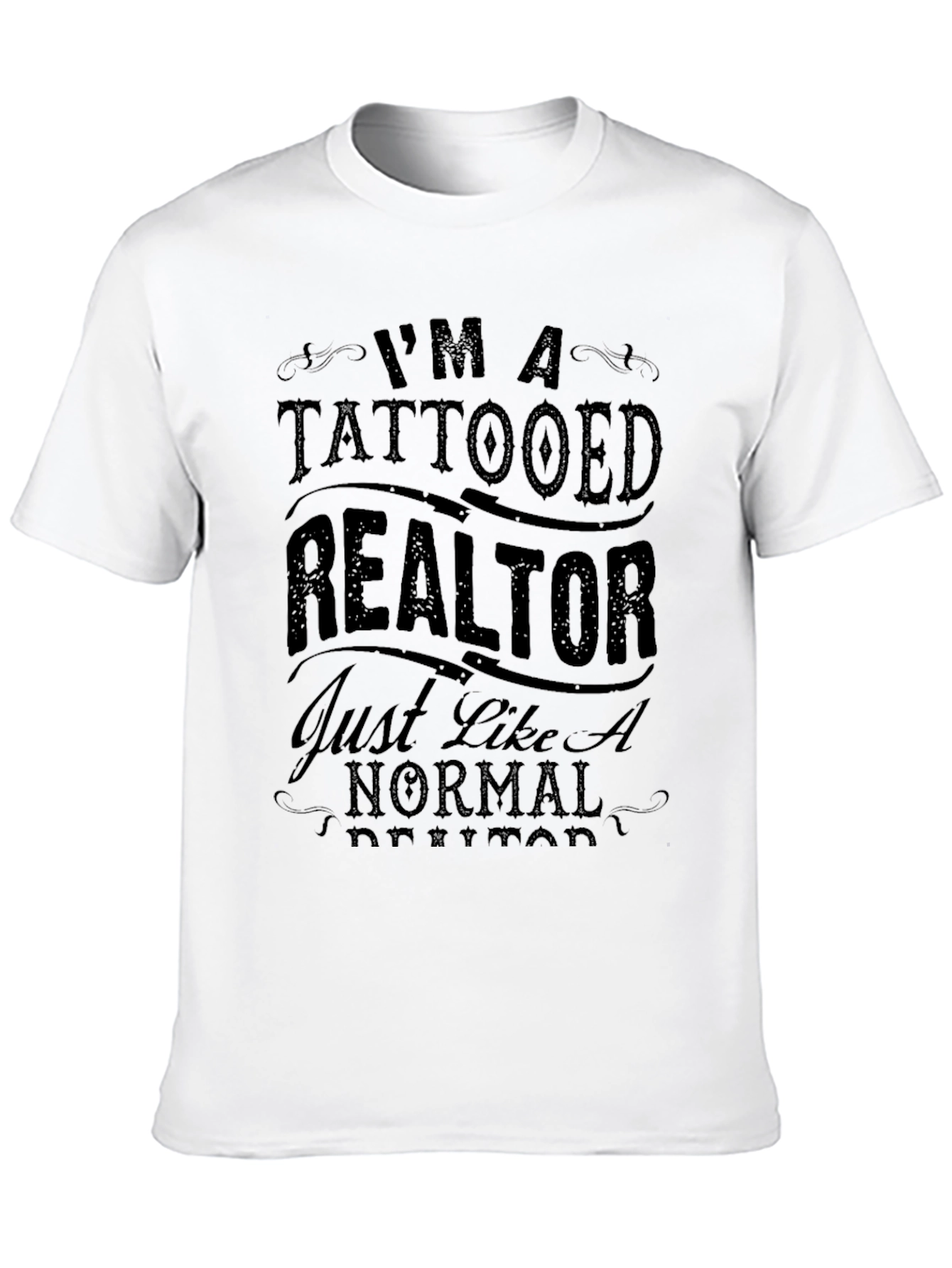 Black Tattooed Realtor T-Shirt - Funny Real Estate Agent Tee view 10