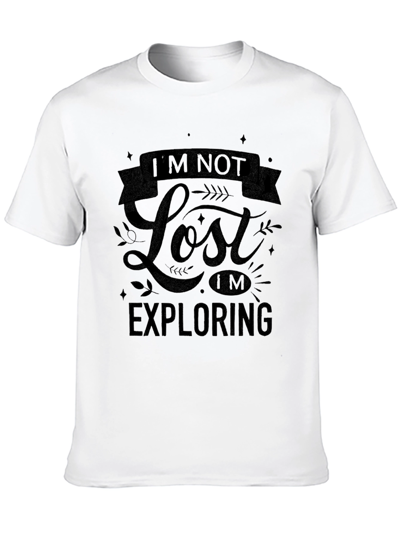 Black I'm Not Lost I'm Exploring Black Graphic Tee view 10