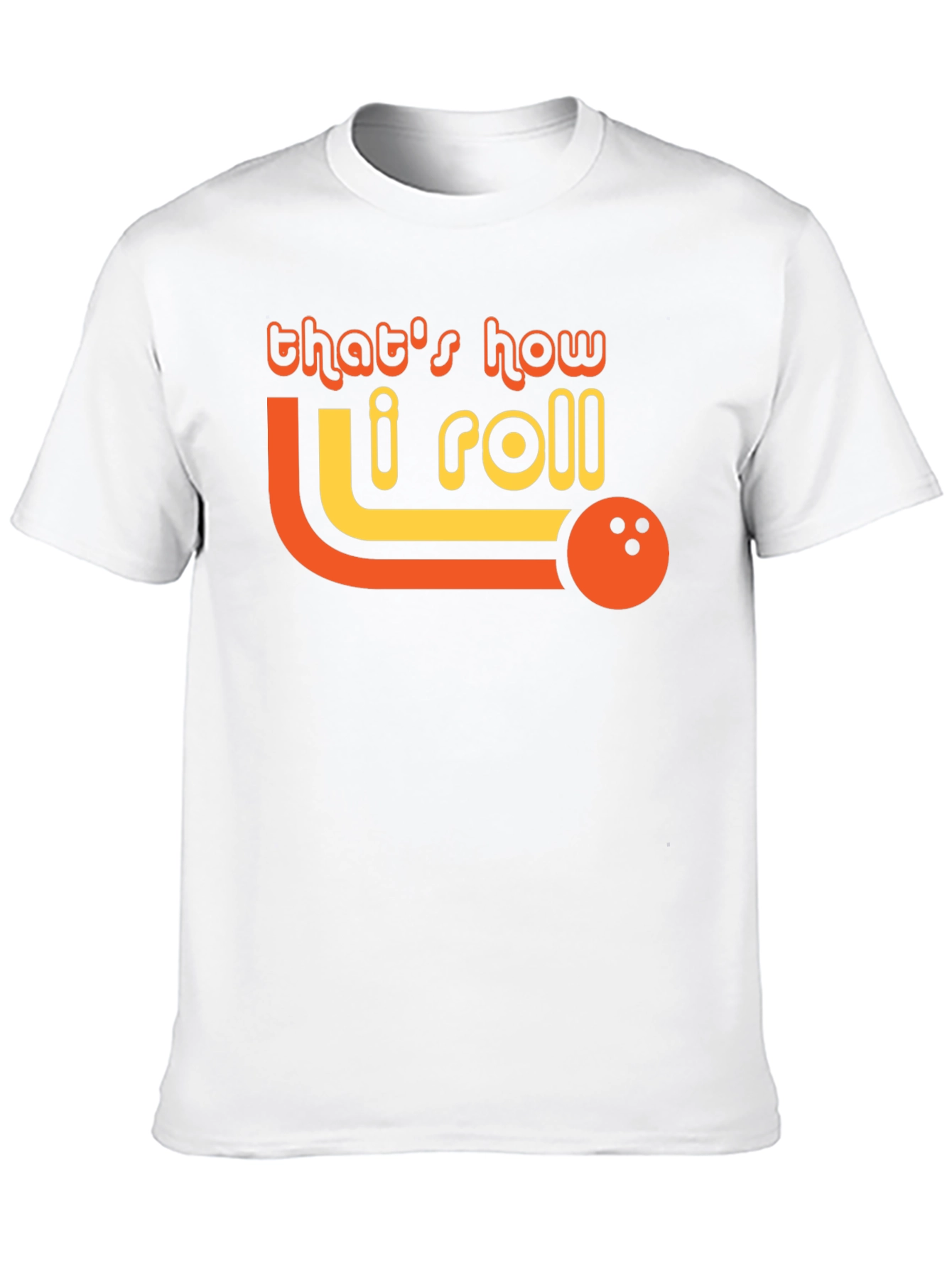 Black That's How I Roll Bowling T-Shirt view 10