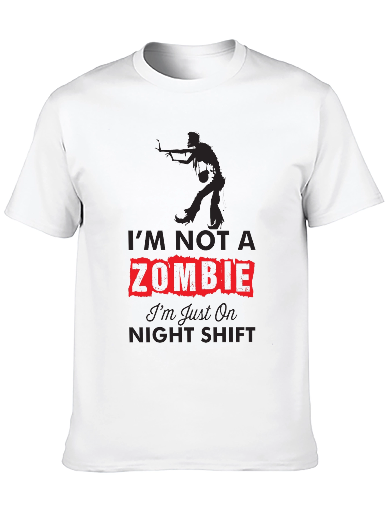 Black I'm Not A Zombie T-Shirt - Night Shift Novelty Tee view 10