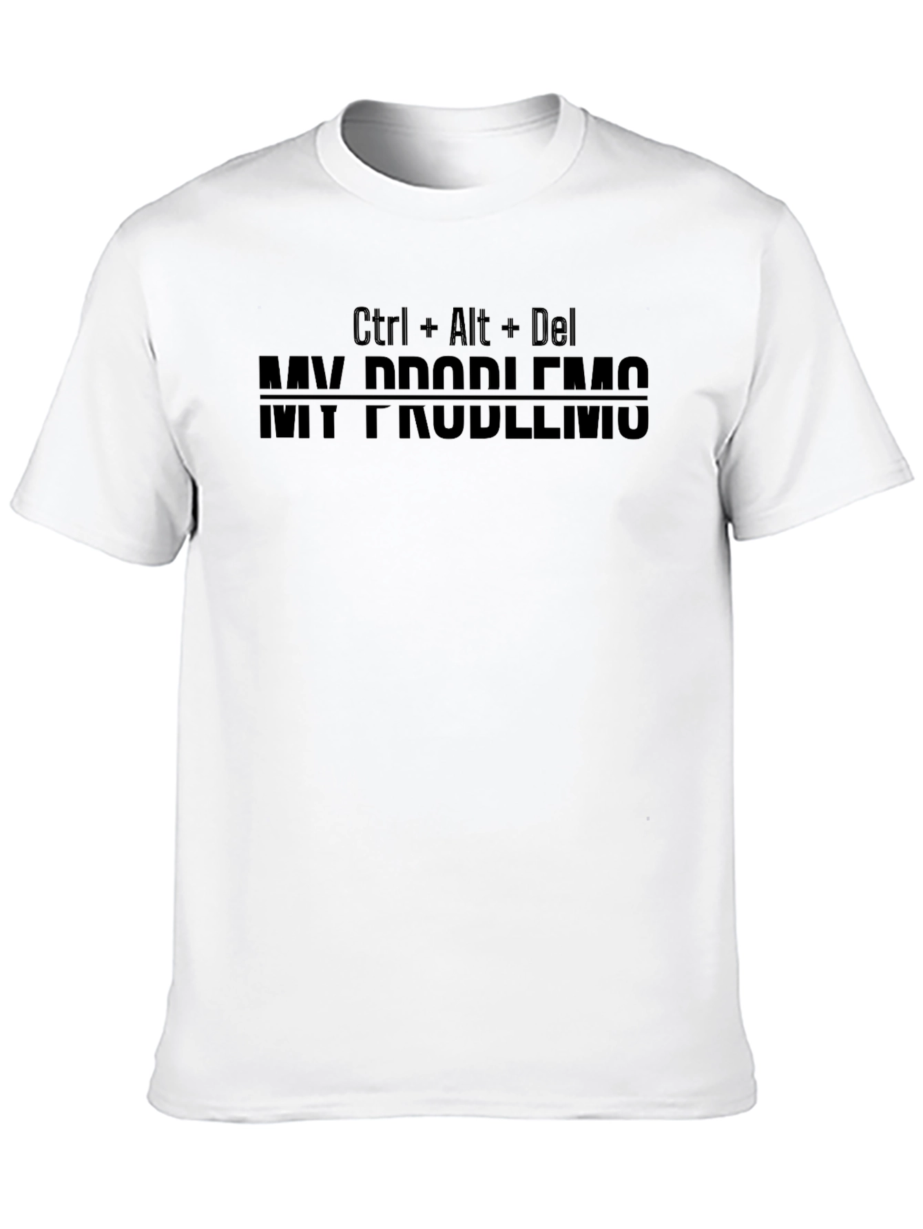 Black Ctrl Alt Del My Problems T-Shirt view 10