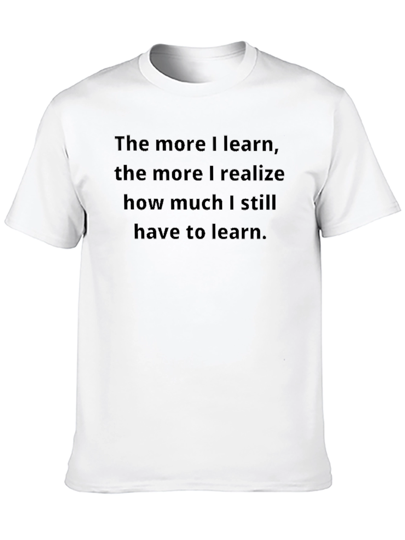Black Motivational Learning Quote T-Shirt view 10
