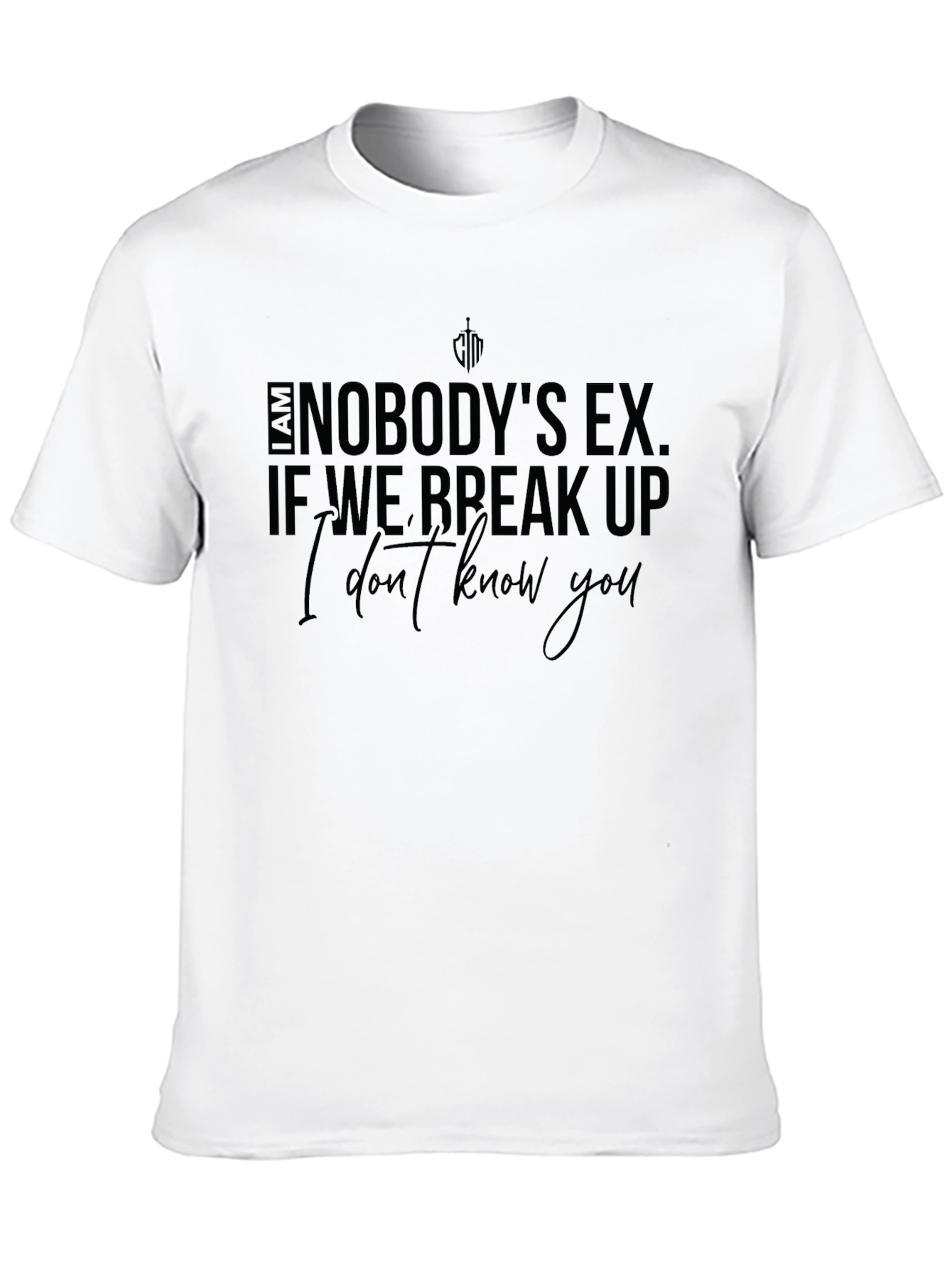 Black I Am Nobody's Ex T-Shirt view 10