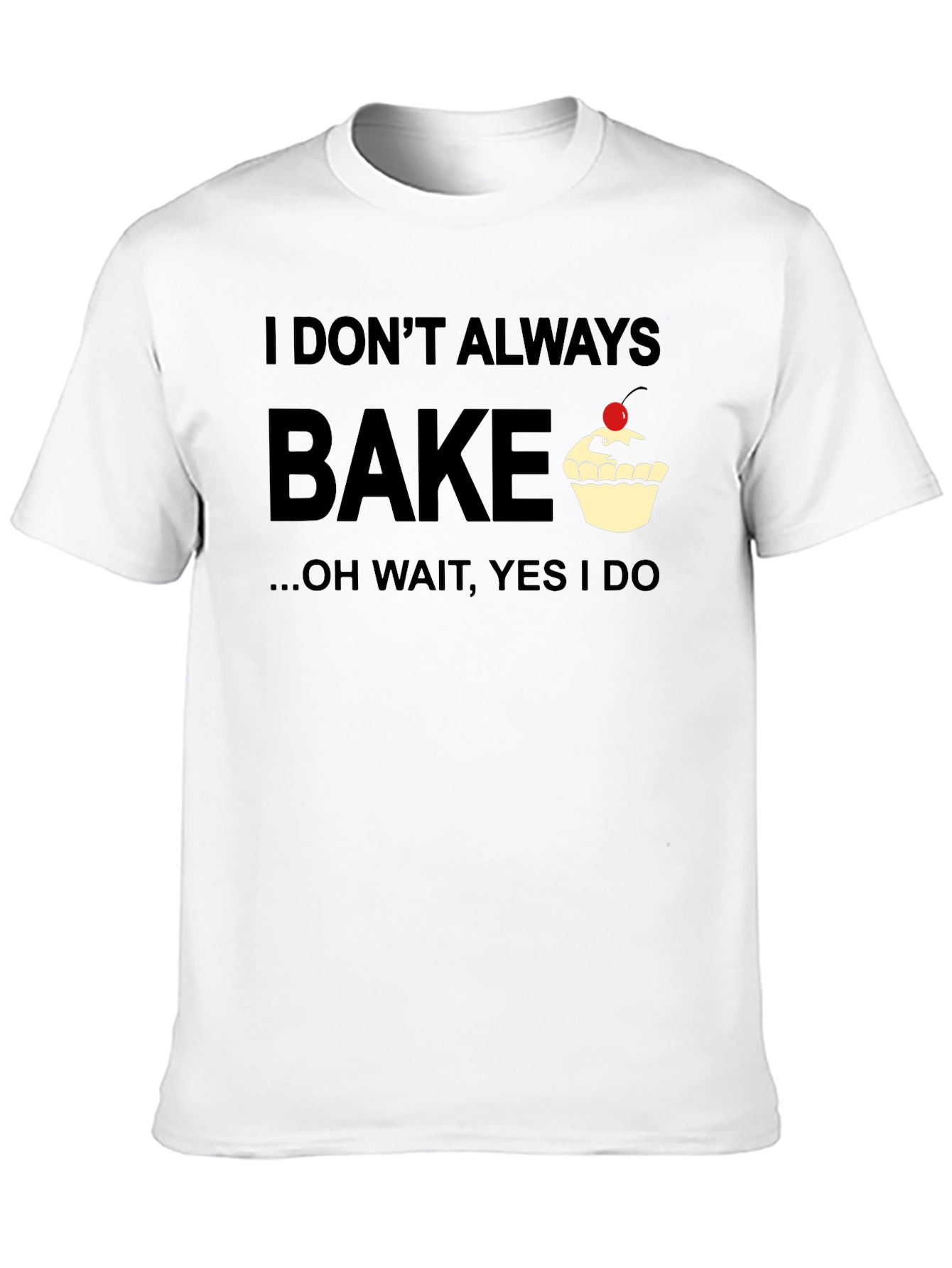 Black Bake Graphic Tee - "I Don't Always Bake" view 10