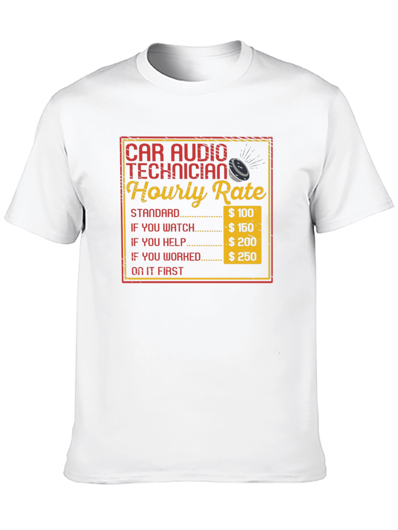 Black Car Audio Technician Hourly Rate T-Shirt view 10
