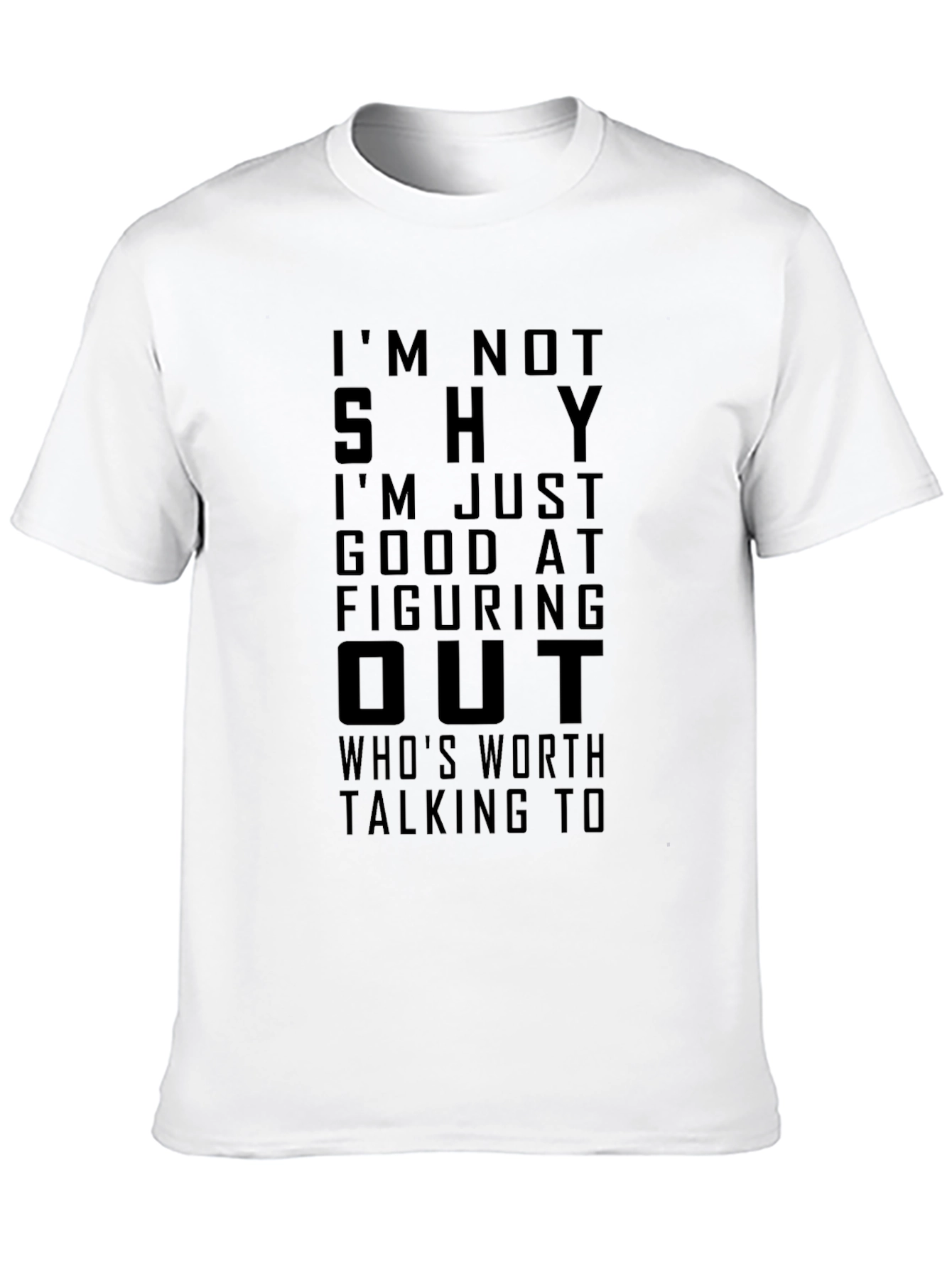 Black I'm Not Shy Funny Graphic T-Shirt view 10