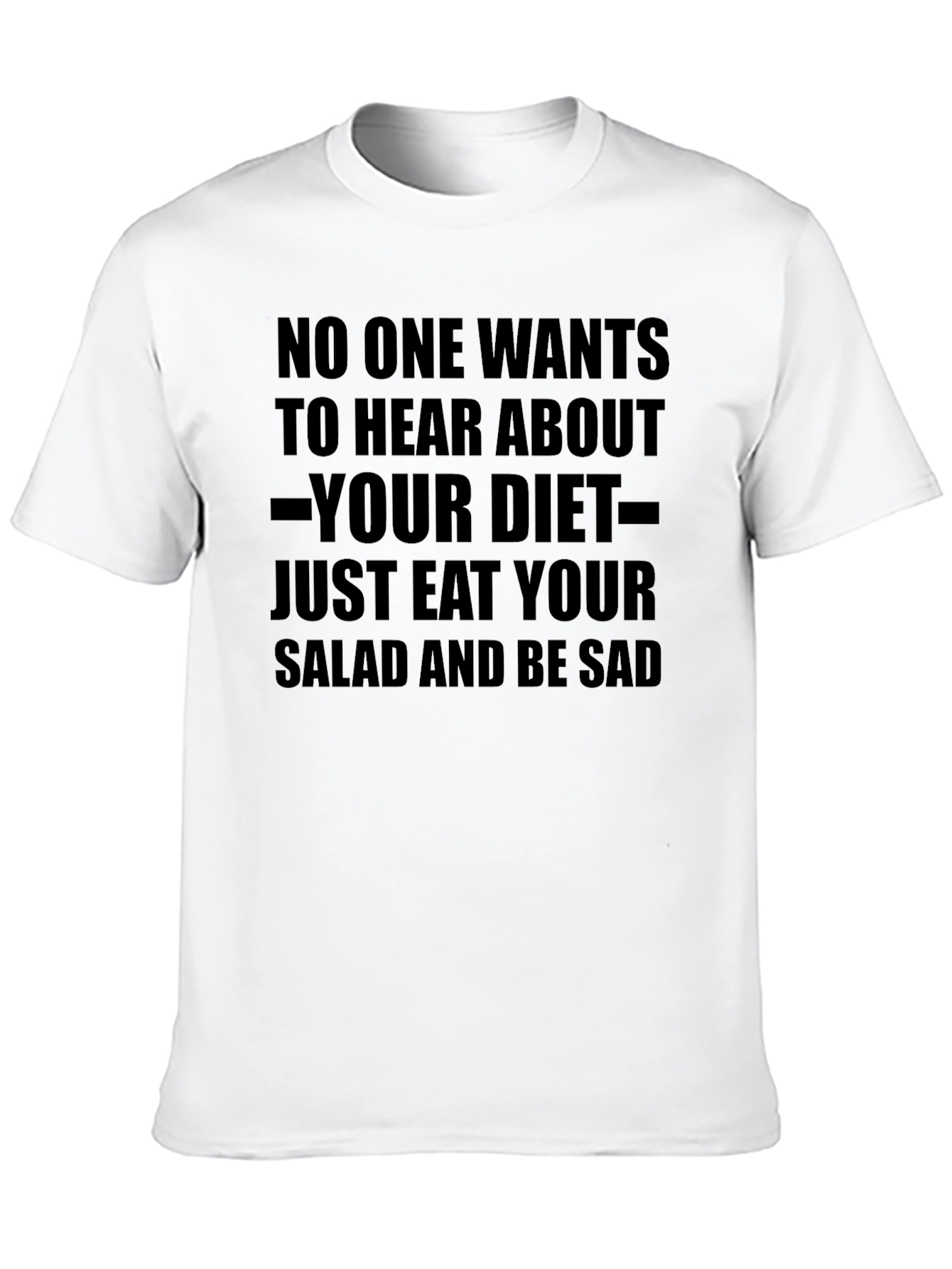 Black Eat Your Salad Funny T-Shirt view 10