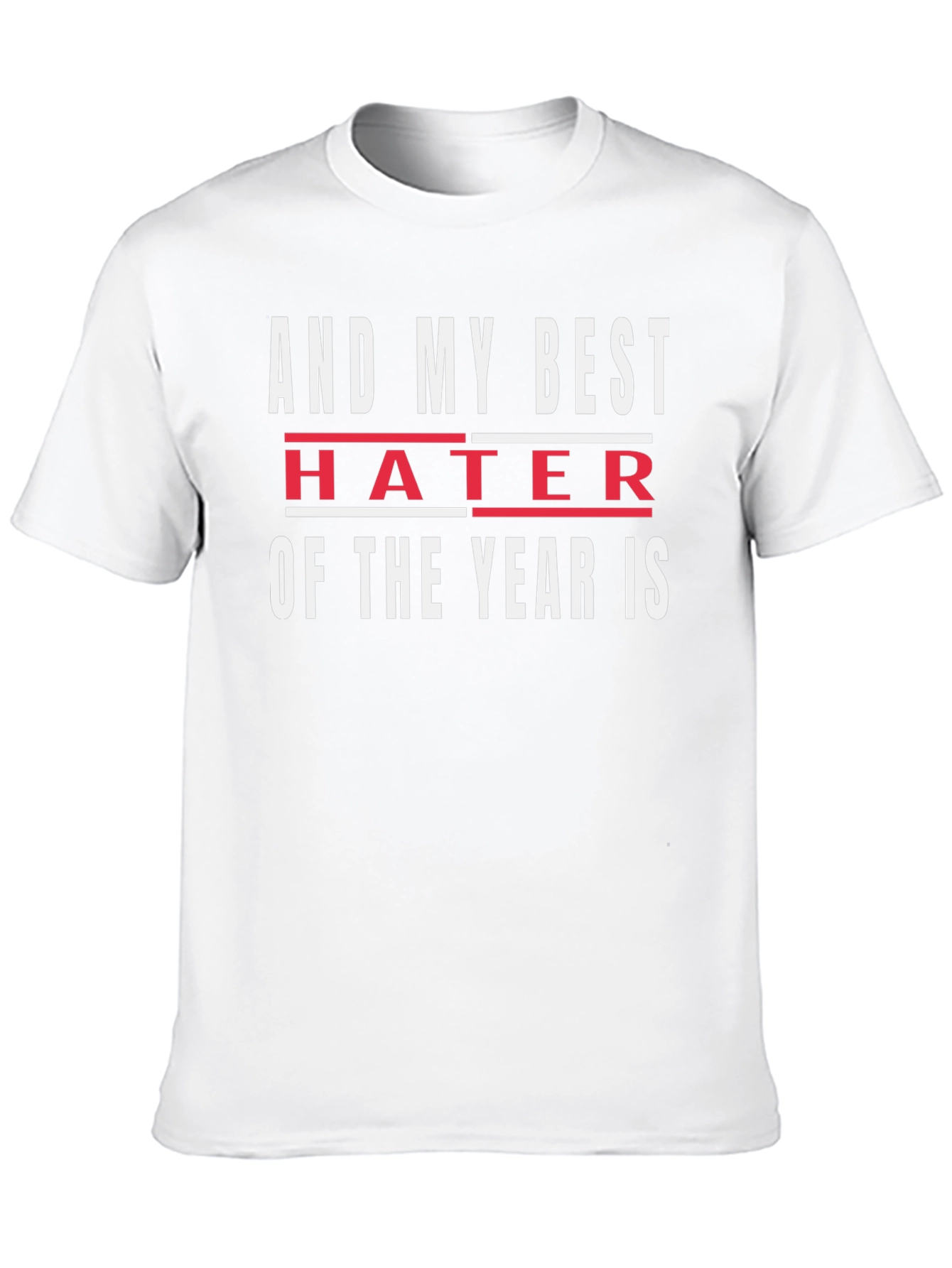 Black Funny Hater of the Year Black Graphic Tee view 10