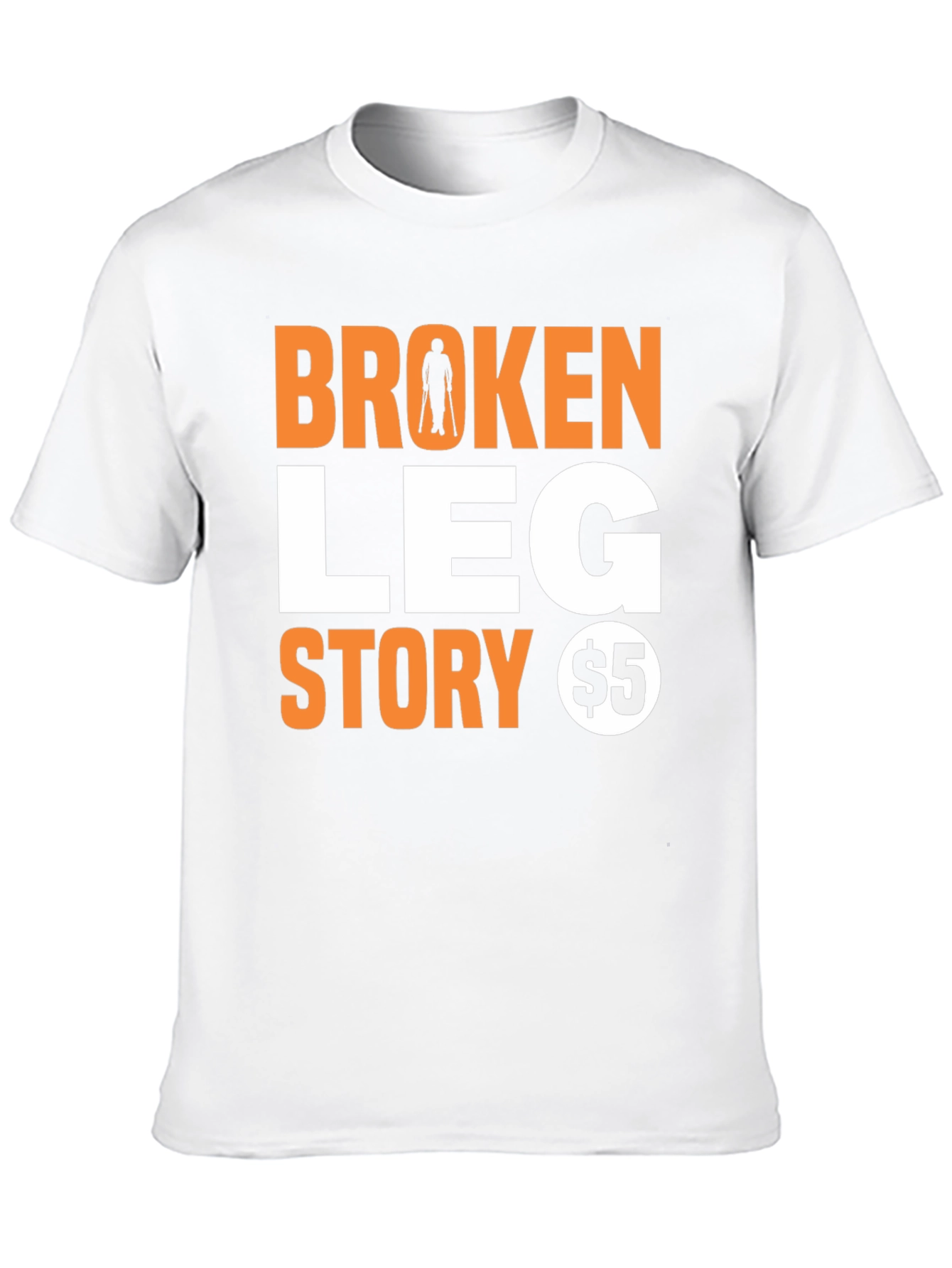 Black Broken Leg Story T-Shirt - Humorous Novelty Tee view 10