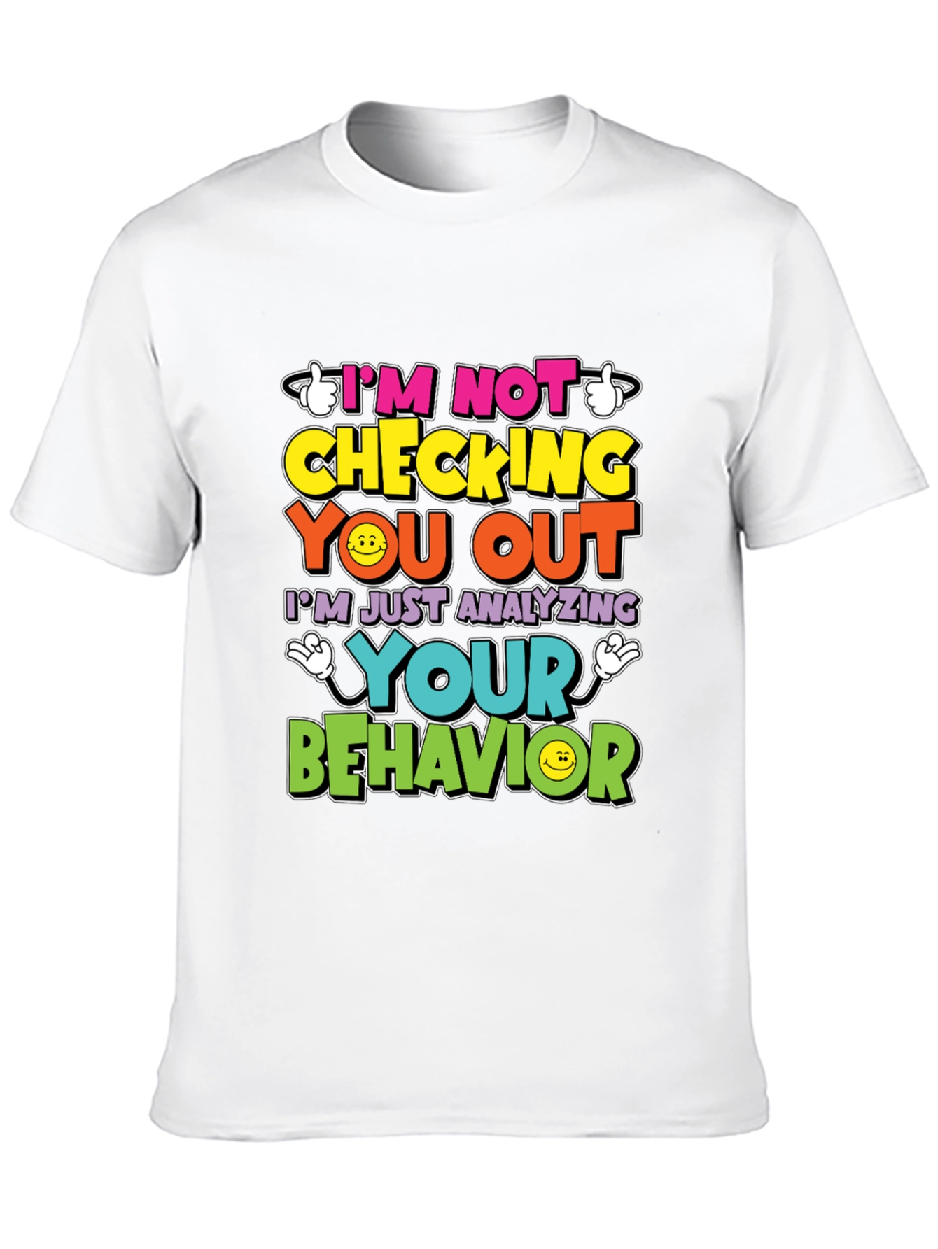 Black Funny Psychology T-Shirt - I'm Not Checking You Out view 10